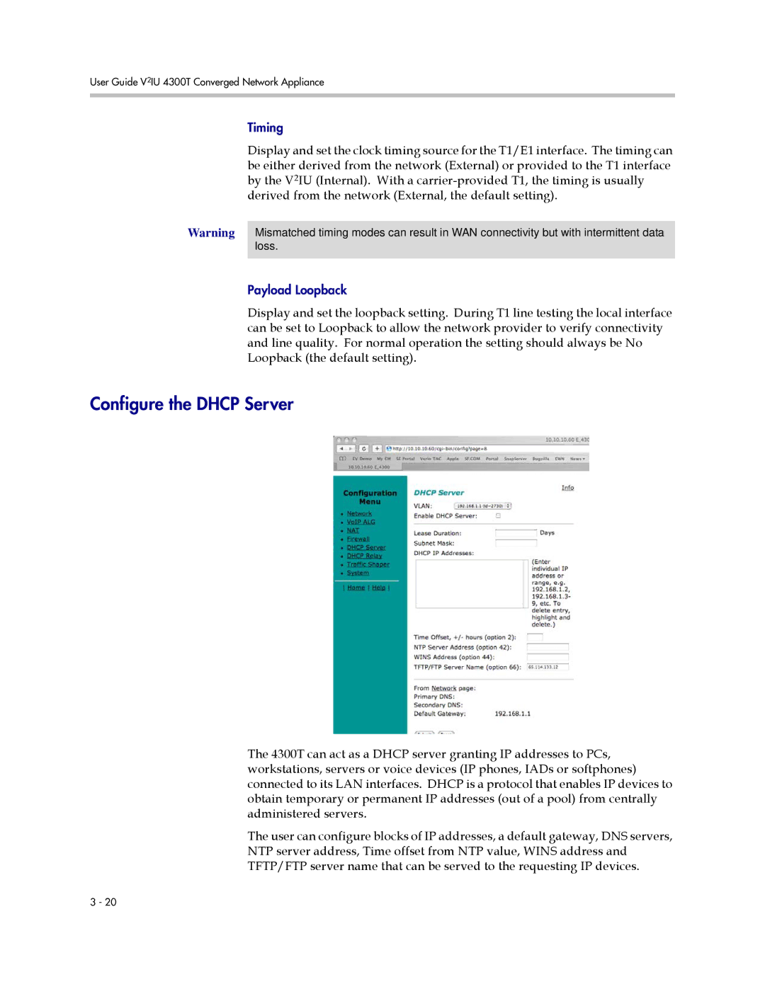 Polycom 4300T manual Configure the Dhcp Server 