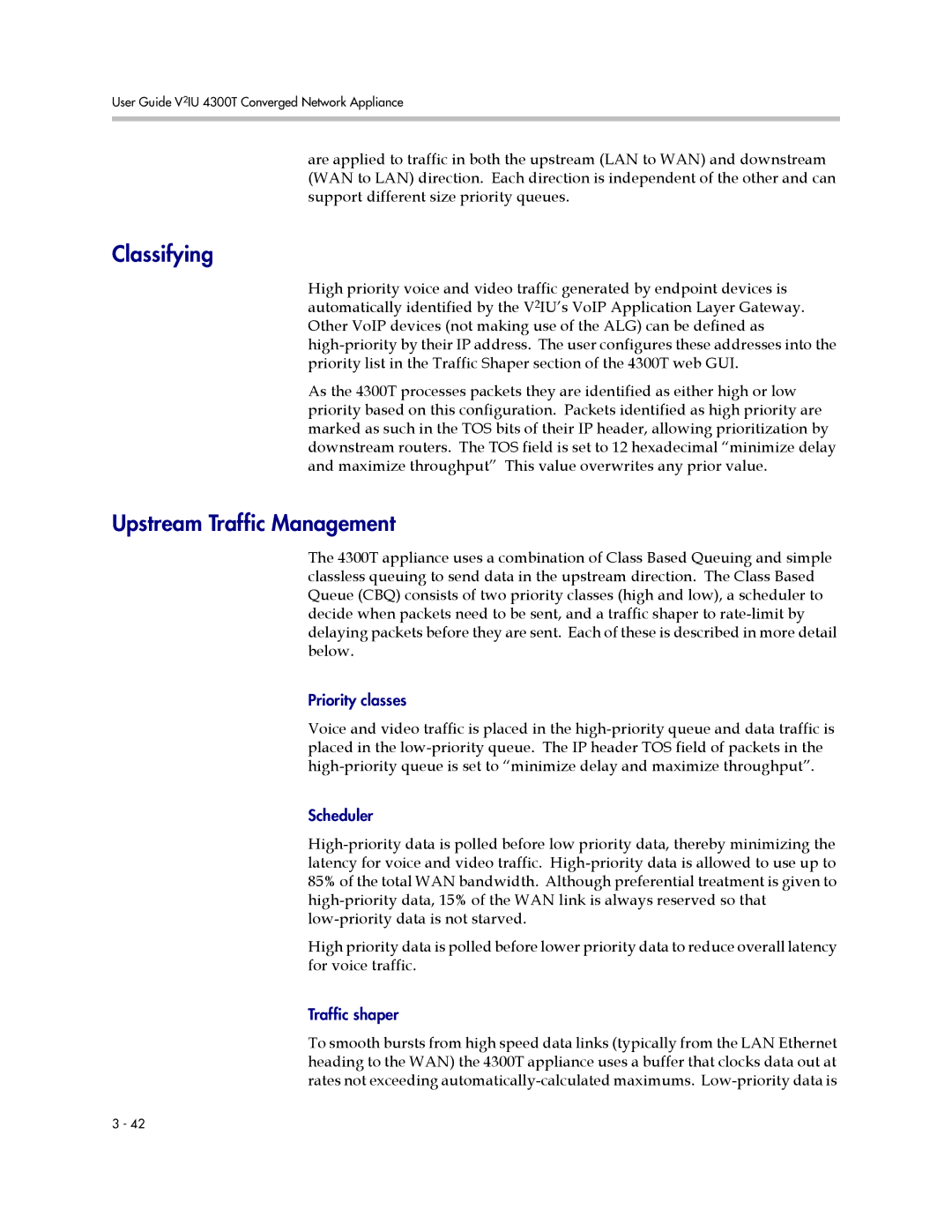 Polycom 4300T manual Classifying, Upstream Traffic Management 