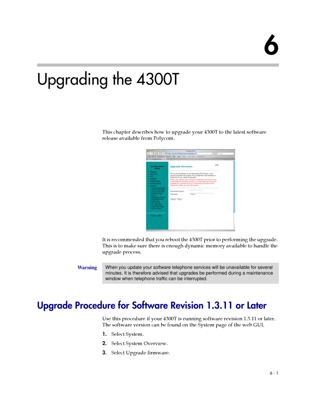 Polycom manual Upgrading the 4300T, Upgrade Procedure for Software Revision 1.3.11 or Later 