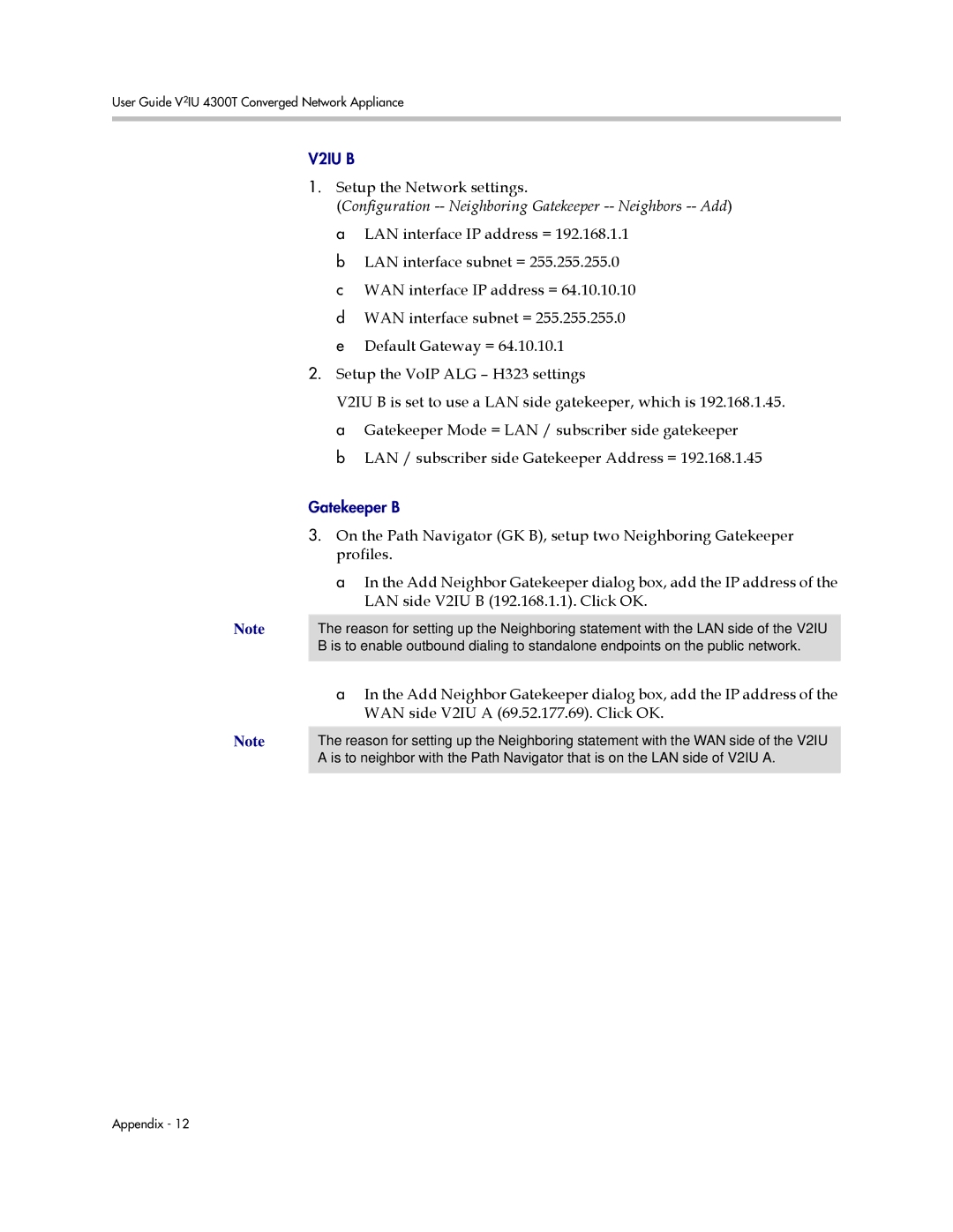 Polycom 4300T manual Configuration -- Neighboring Gatekeeper -- Neighbors -- Add 