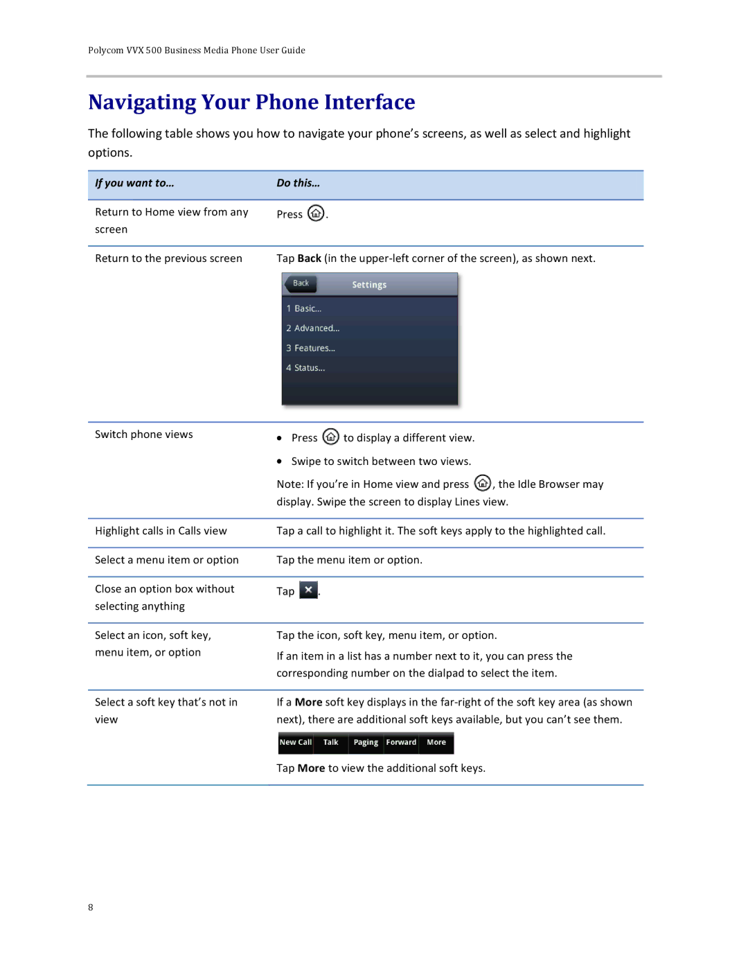 Polycom 500 manual Navigating Your Phone Interface, If you want to… Do this… 