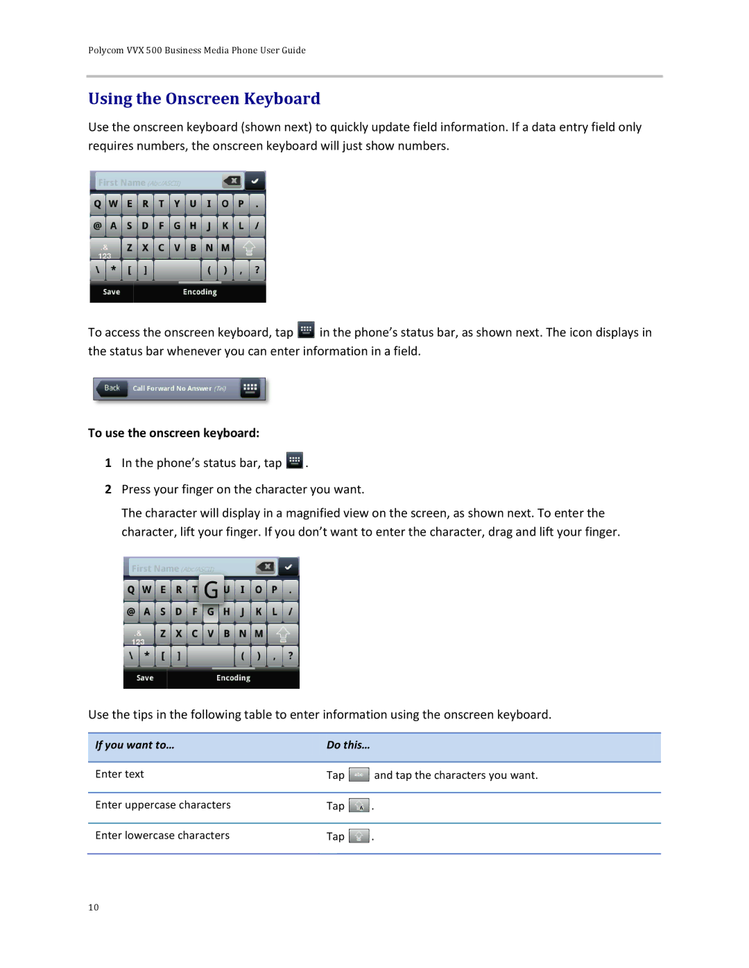 Polycom 500 manual Using the Onscreen Keyboard, To use the onscreen keyboard 