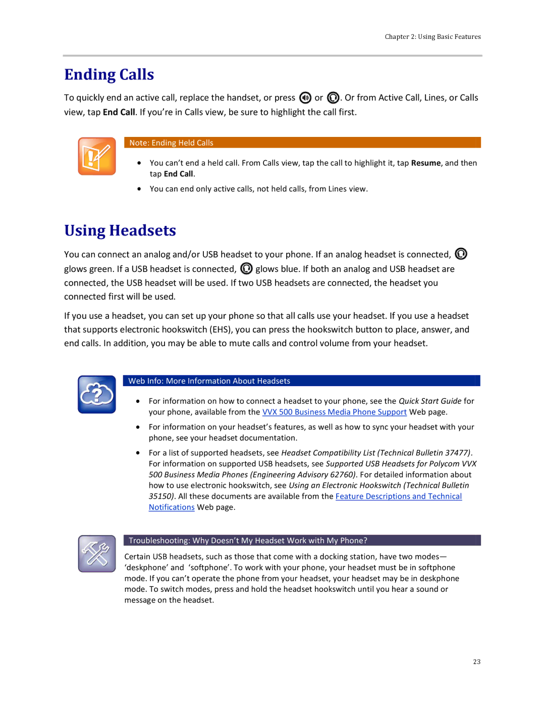Polycom 500 manual Ending Calls, Using Headsets, Web Info More Information About Headsets 