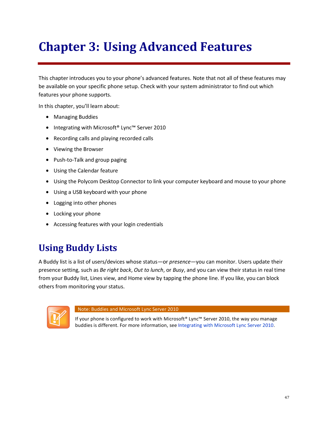 Polycom 500 manual Using Advanced Features, Using Buddy Lists 