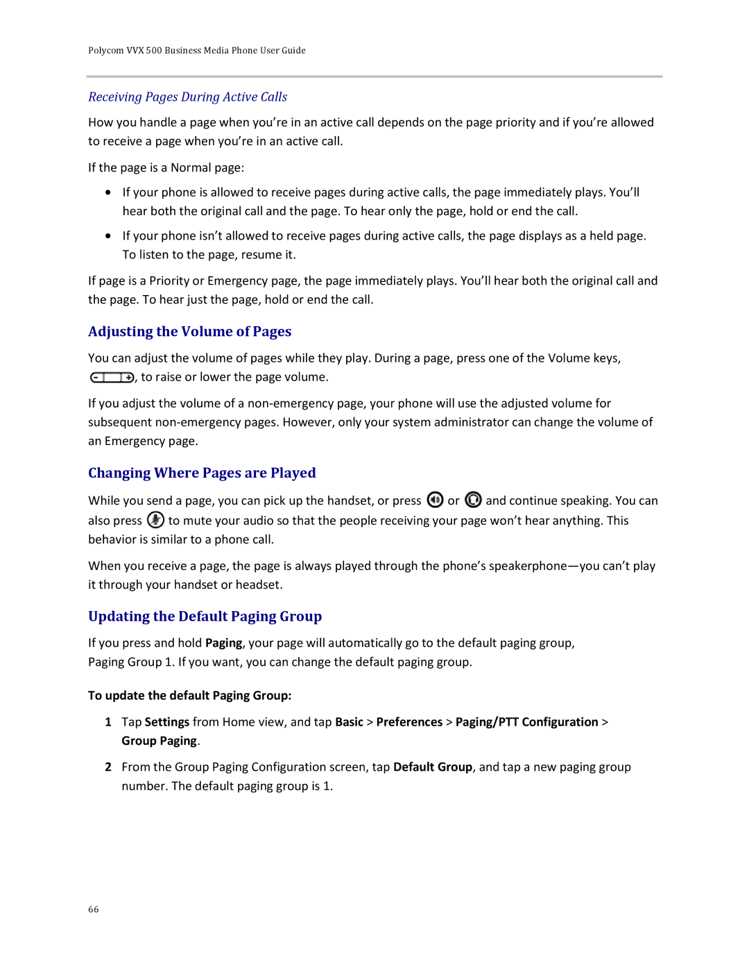 Polycom 500 manual Adjusting the Volume of Pages, Changing Where Pages are Played, Updating the Default Paging Group 