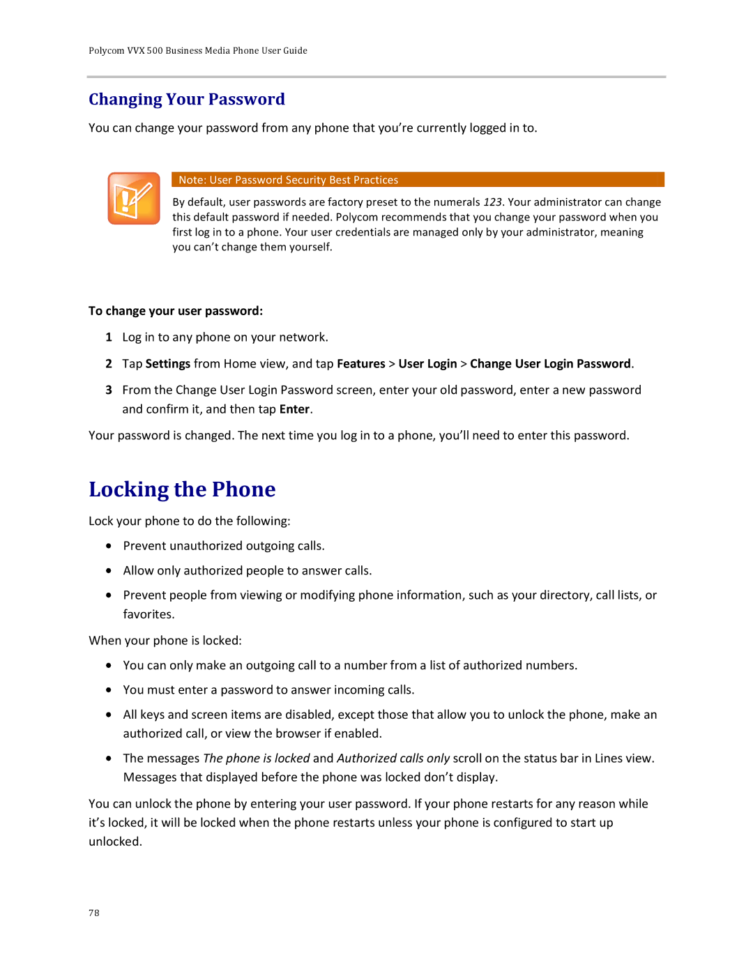 Polycom 500 manual Locking the Phone, Changing Your Password, To change your user password 