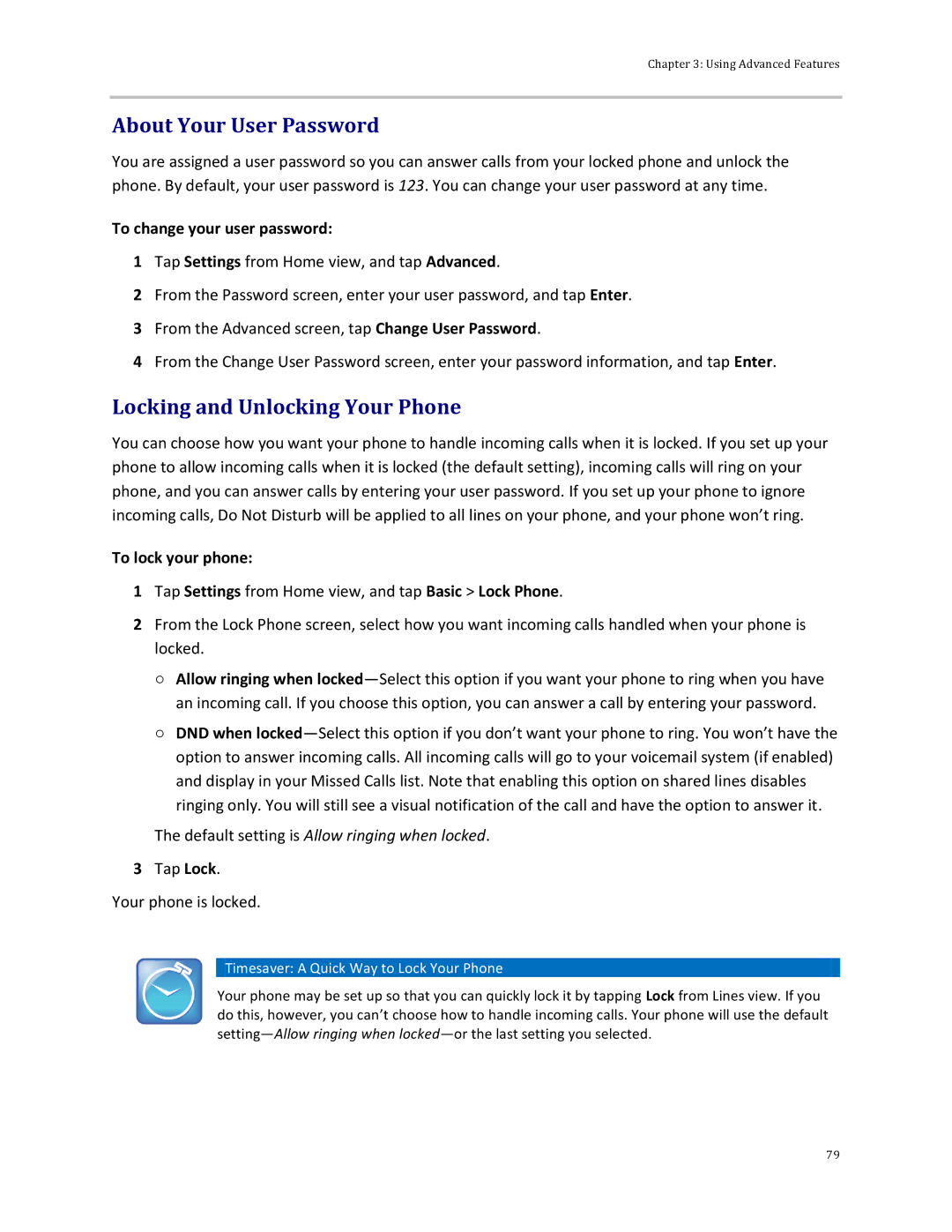 Polycom 500 manual About Your User Password, Locking and Unlocking Your Phone, To lock your phone 