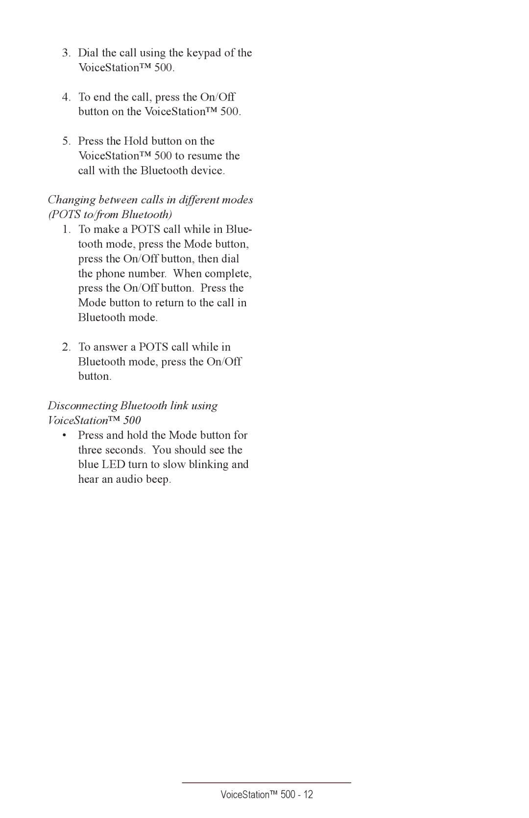 Polycom 500 manual Disconnecting Bluetooth link using VoiceStation 