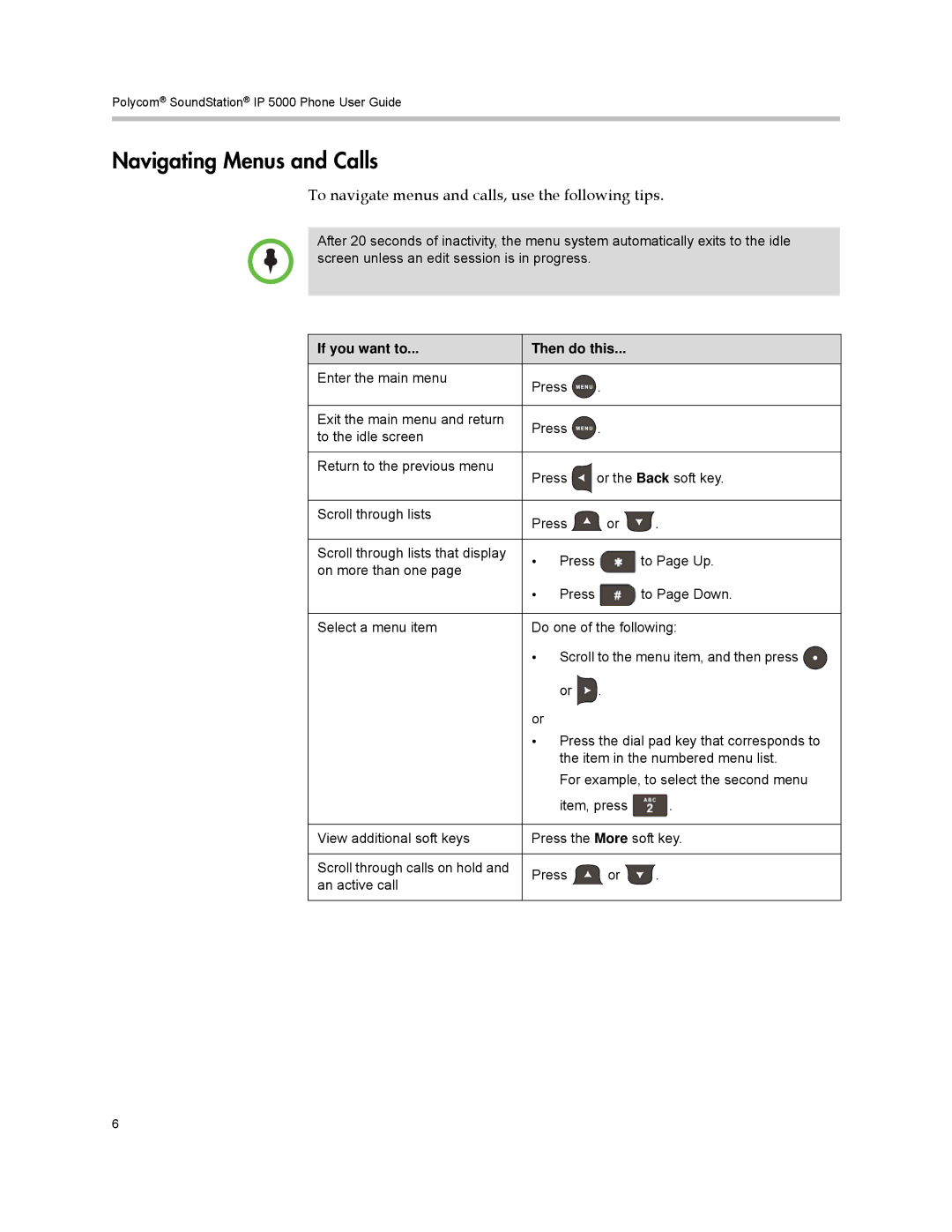 Polycom IP 5000 manual Navigating Menus and Calls, If you want to Then do this 