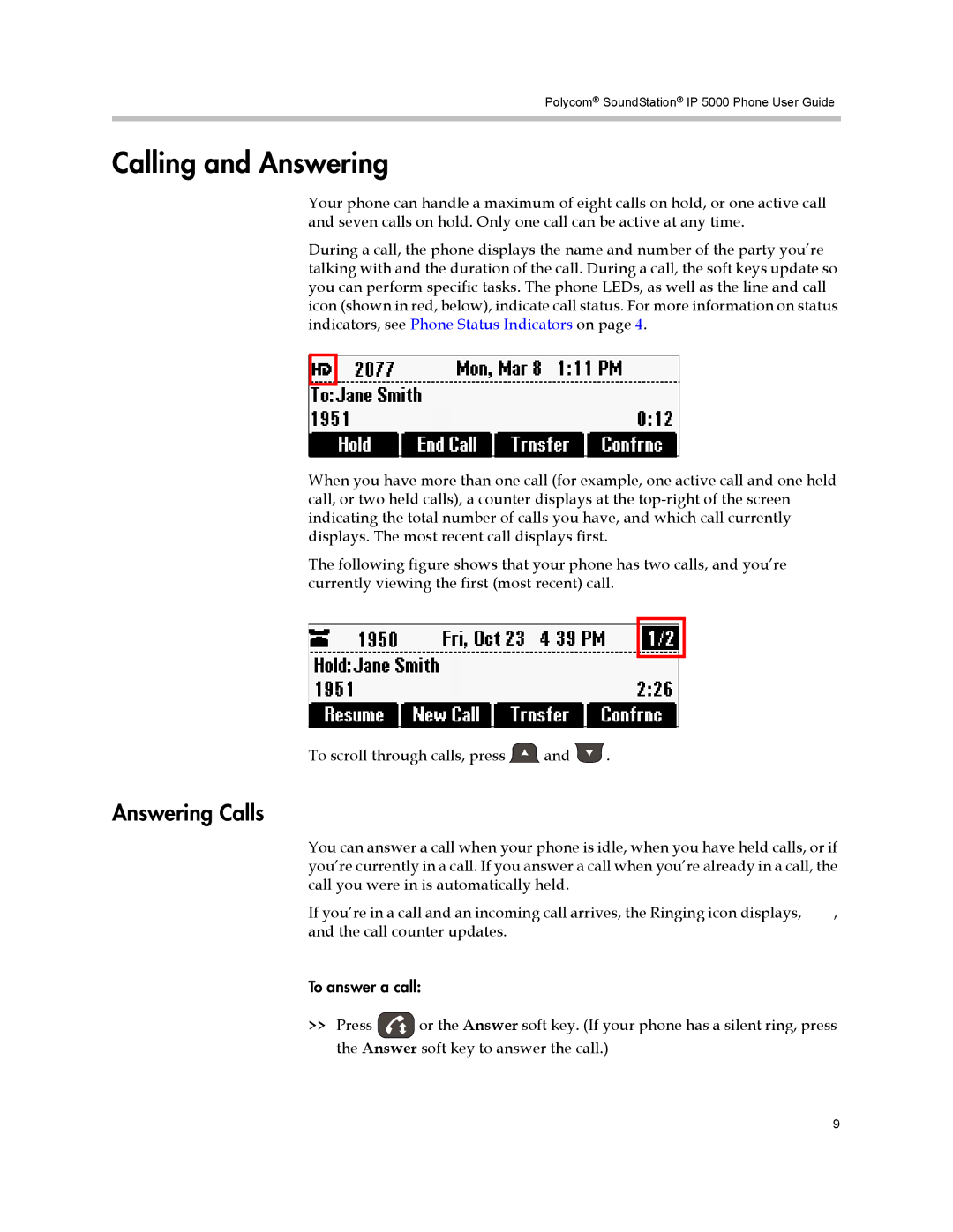 Polycom IP 5000 manual Calling and Answering, Answering Calls 