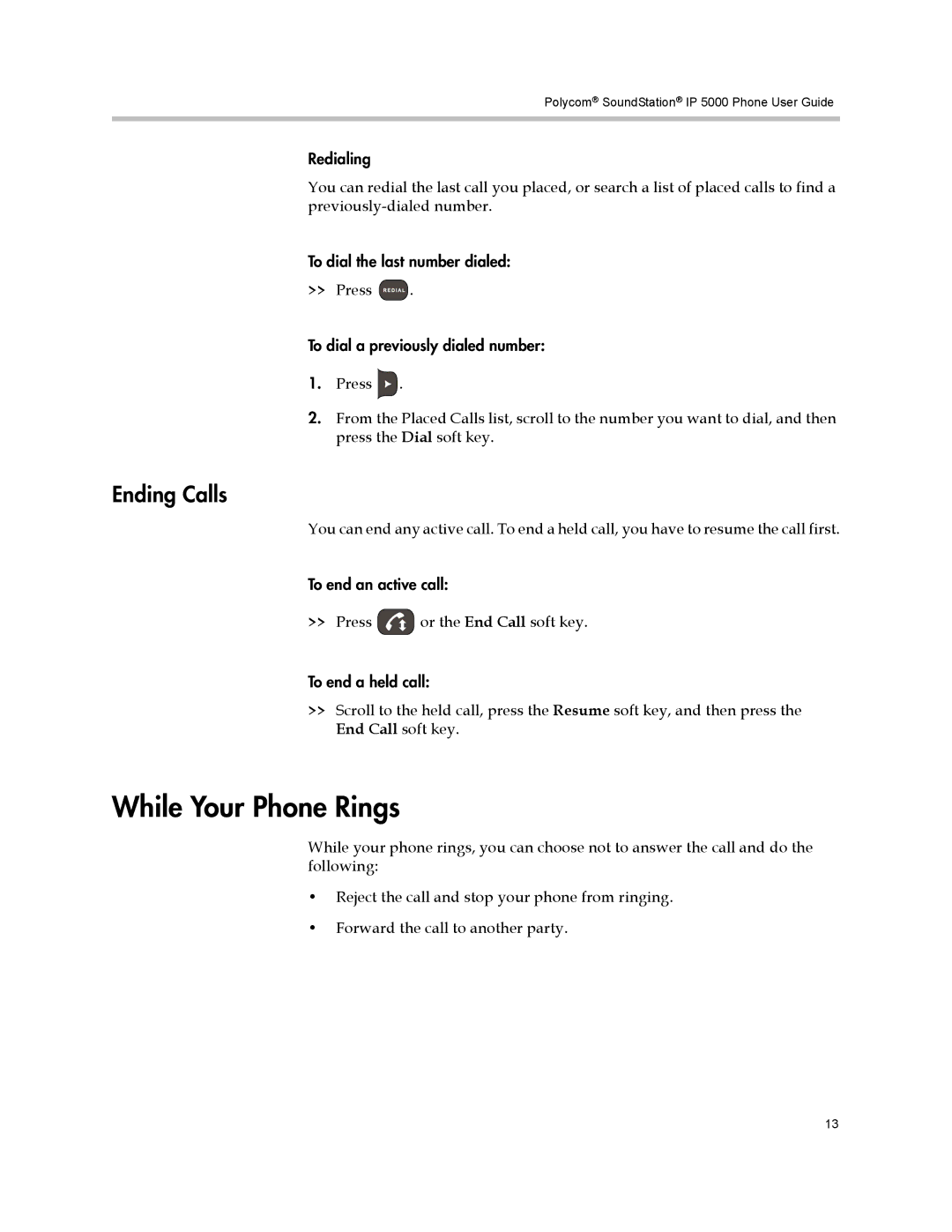 Polycom IP 5000 manual While Your Phone Rings, Ending Calls 