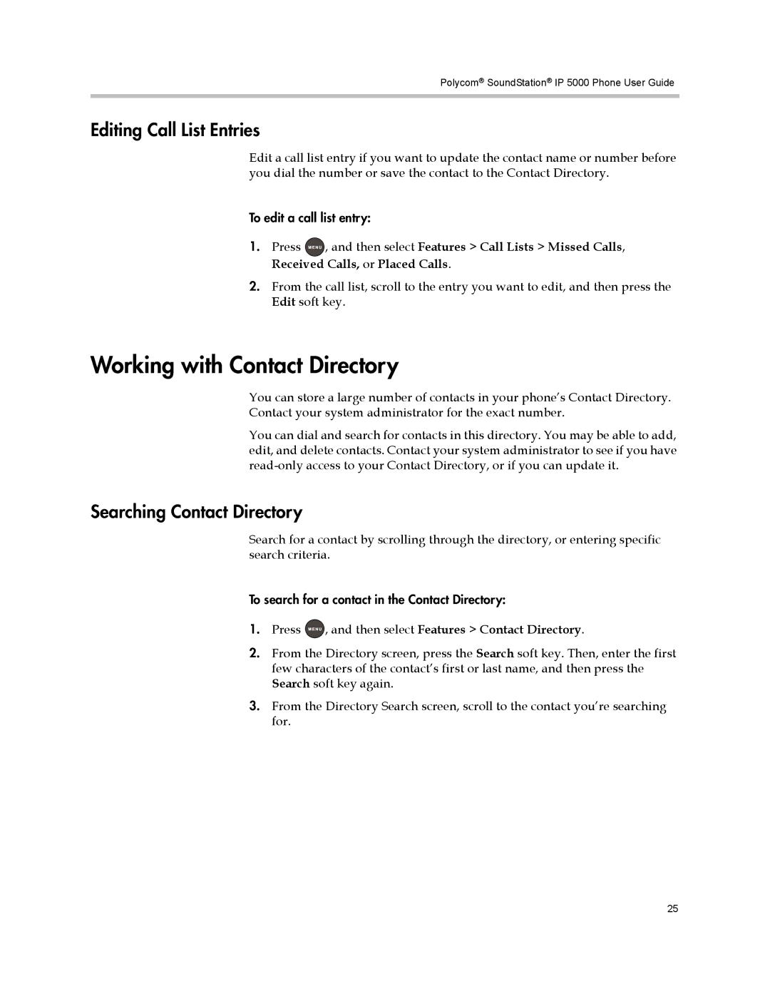 Polycom IP 5000 manual Working with Contact Directory, Editing Call List Entries, Searching Contact Directory 