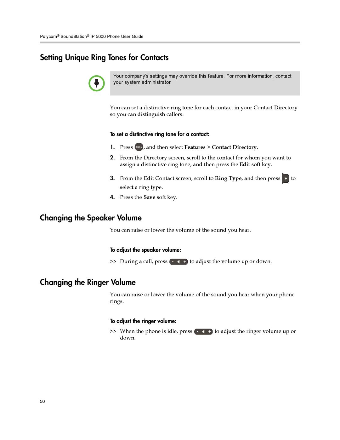 Polycom IP 5000 manual Setting Unique Ring Tones for Contacts, Changing the Speaker Volume, Changing the Ringer Volume 