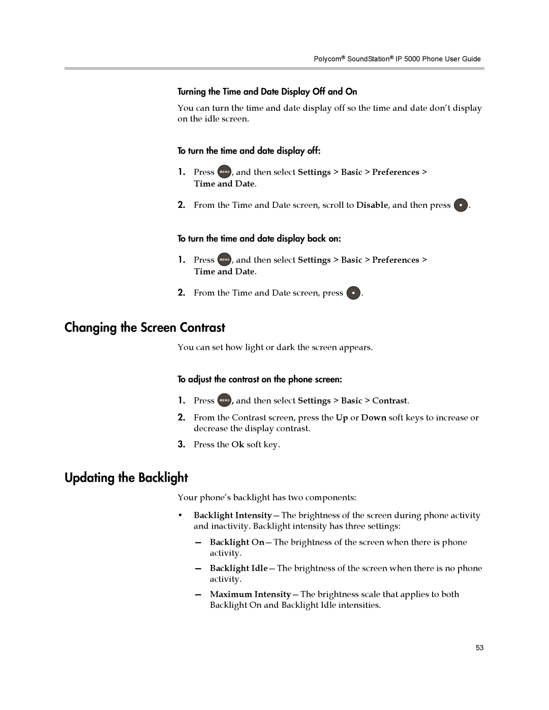 Polycom IP 5000 manual Changing the Screen Contrast, Updating the Backlight 