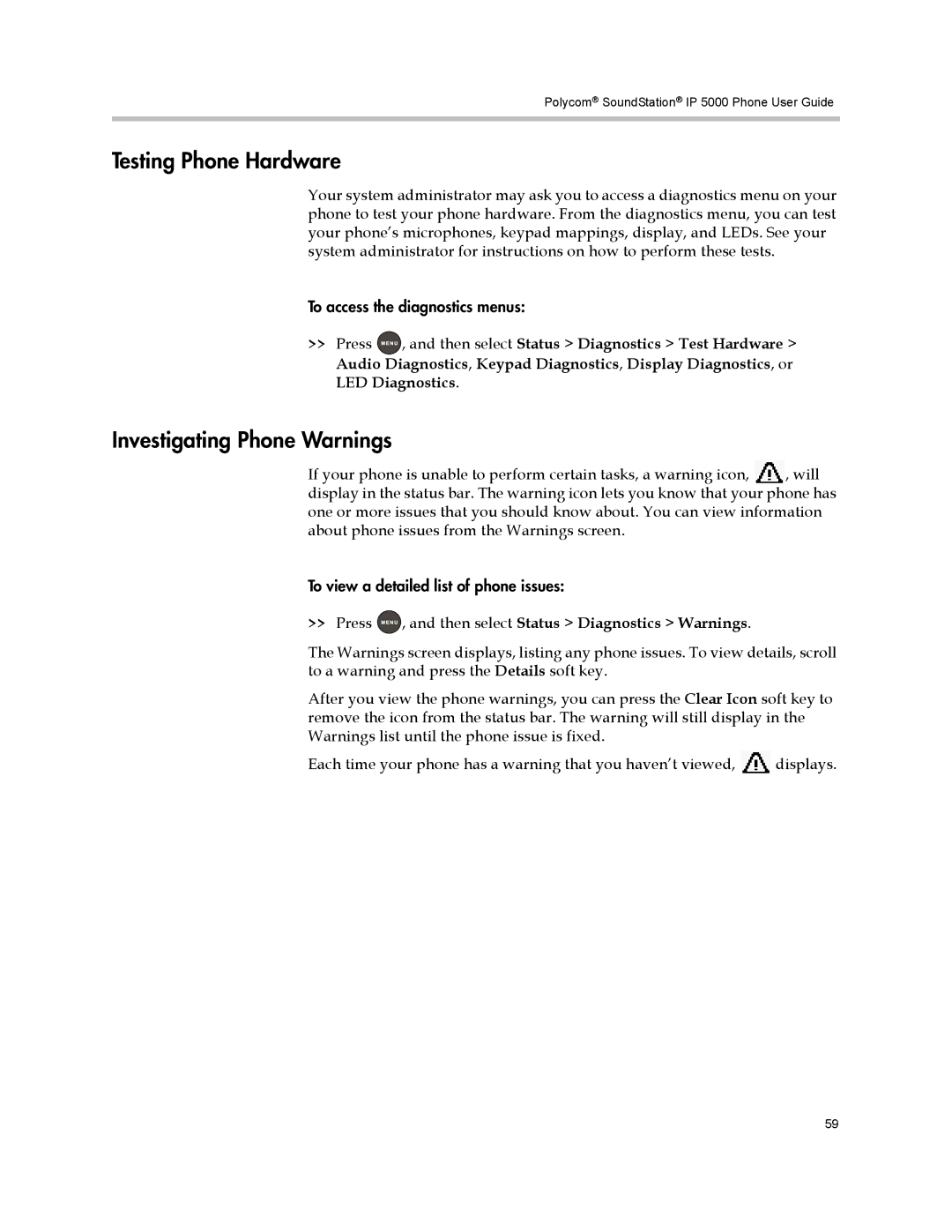 Polycom IP 5000 manual Testing Phone Hardware, Investigating Phone Warnings 