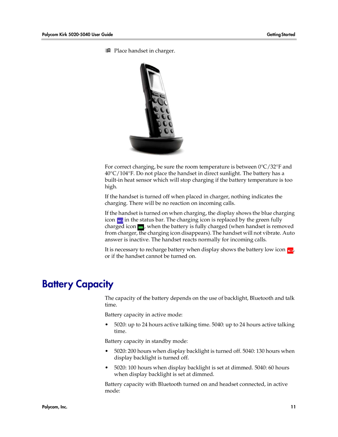 Polycom 5020, 5040 manual Battery Capacity 