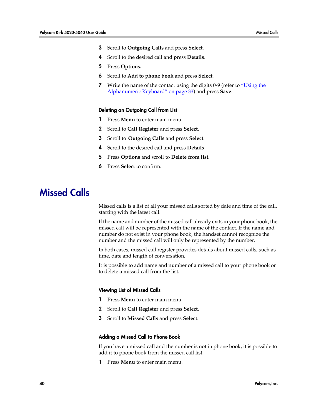 Polycom 5040 Missed Calls, Press Options Scroll to Add to phone book and press Select, Deleting an Outgoing Call from List 