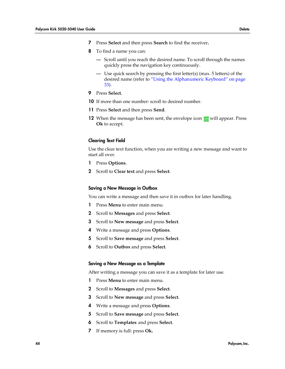 Polycom 5040, 5020 manual Clearing Text Field, Saving a New Message in Outbox, Saving a New Message as a Template 