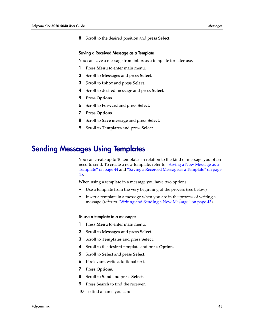 Polycom 5020 Sending Messages Using Templates, Saving a Received Message as a Template, To use a template in a message 