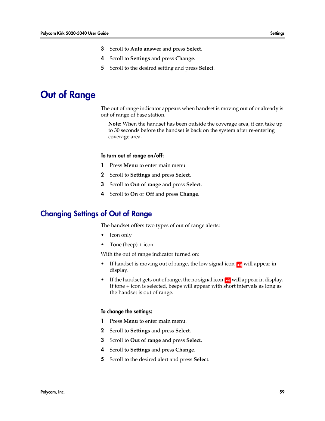 Polycom 5020, 5040 manual Changing Settings of Out of Range, To turn out of range on/off, To change the settings 