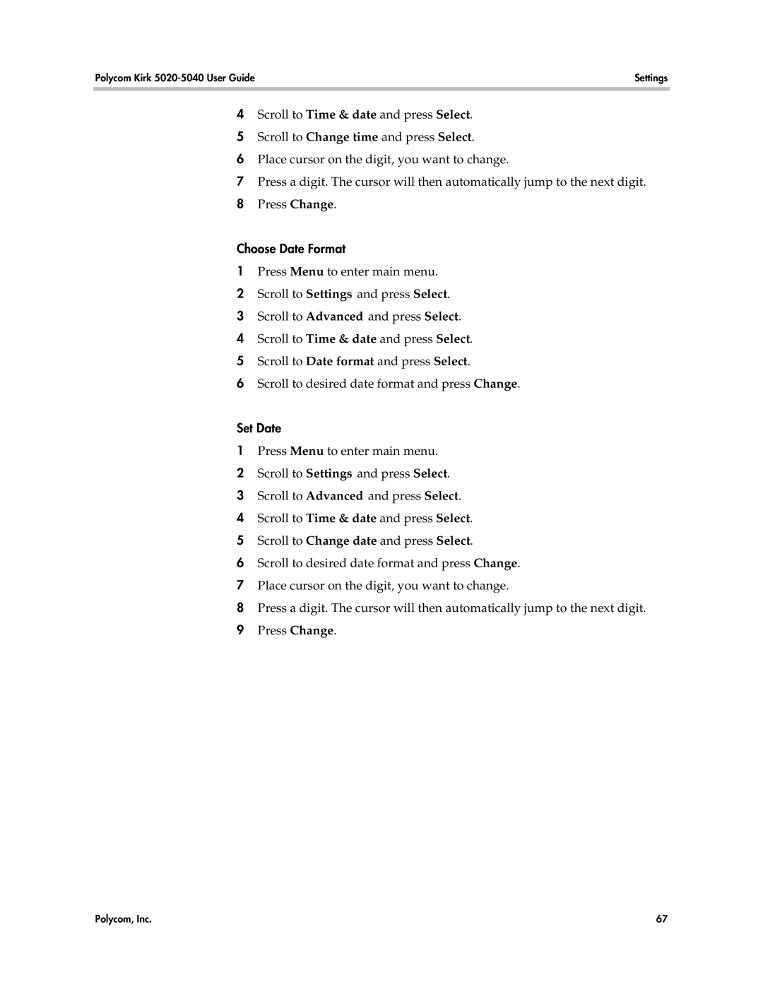 Polycom 5020, 5040 manual Choose Date Format, Set Date 