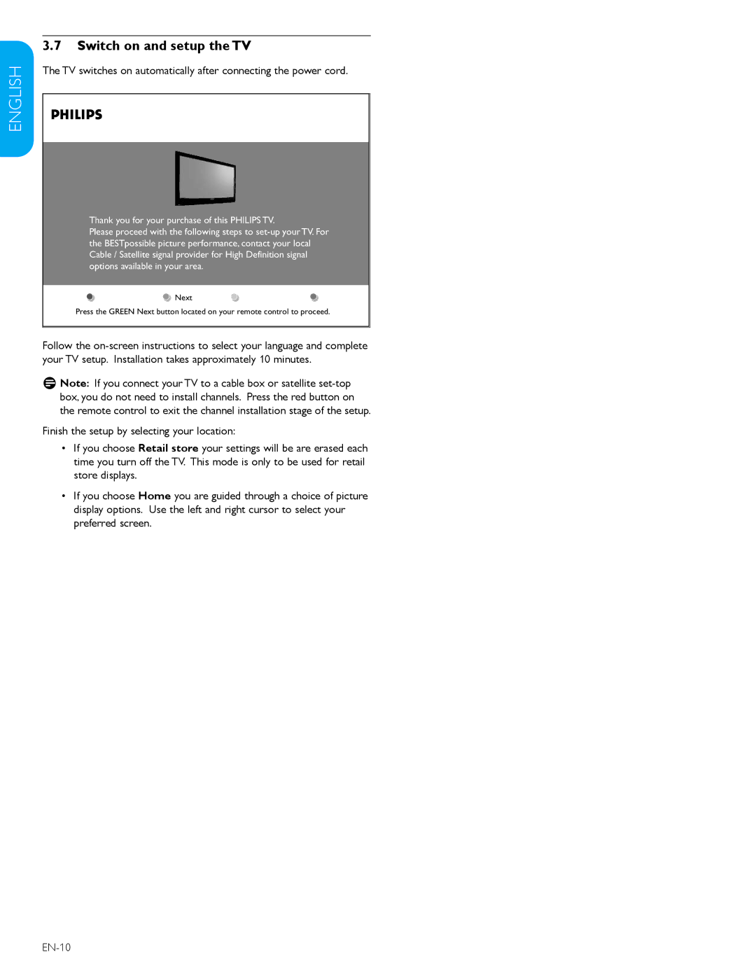 Polycom 52PFL7403D user manual Switch on and setup the TV, TV switches on automatically after connecting the power cord 