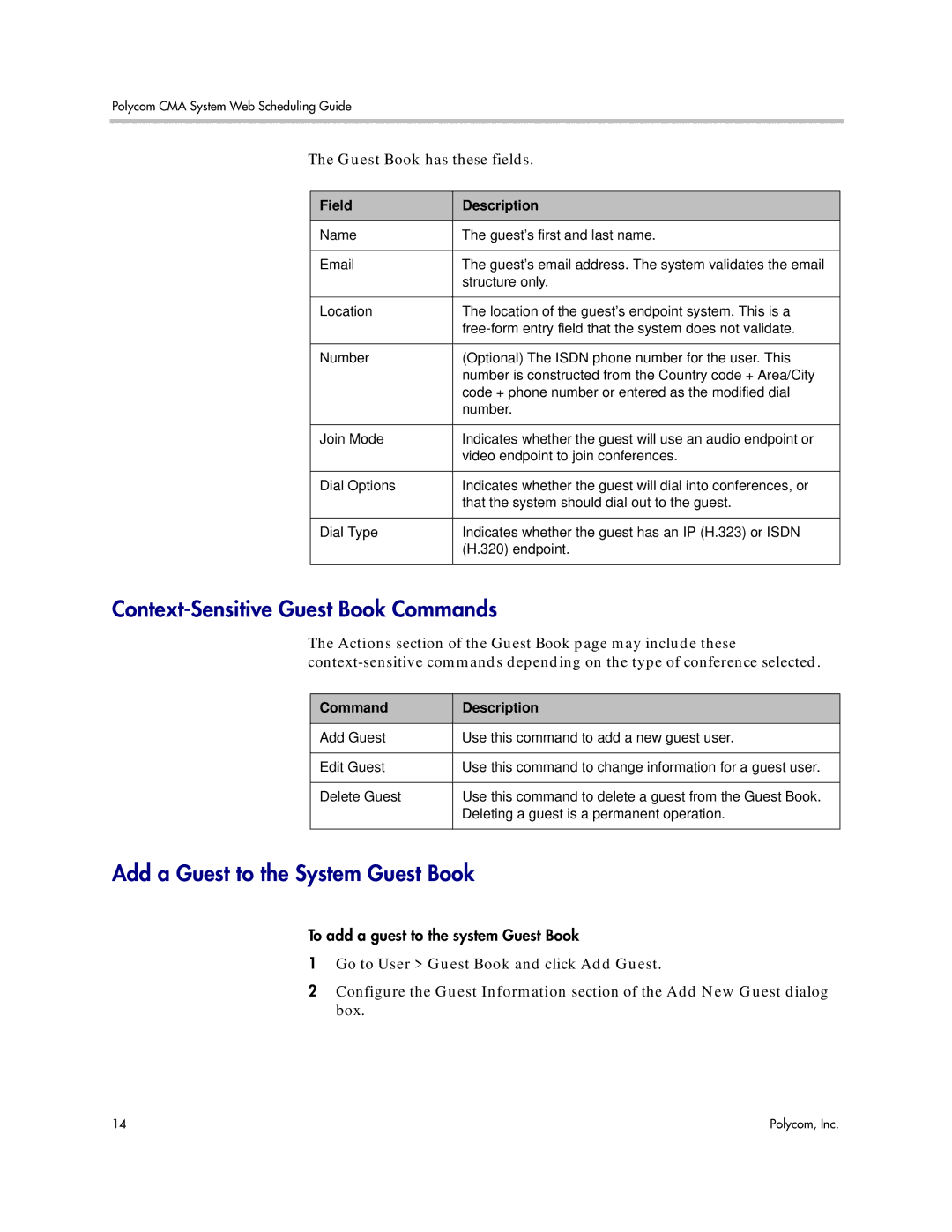 Polycom 5.3 manual Context-Sensitive Guest Book Commands, Add a Guest to the System Guest Book, Guest Book has these fields 