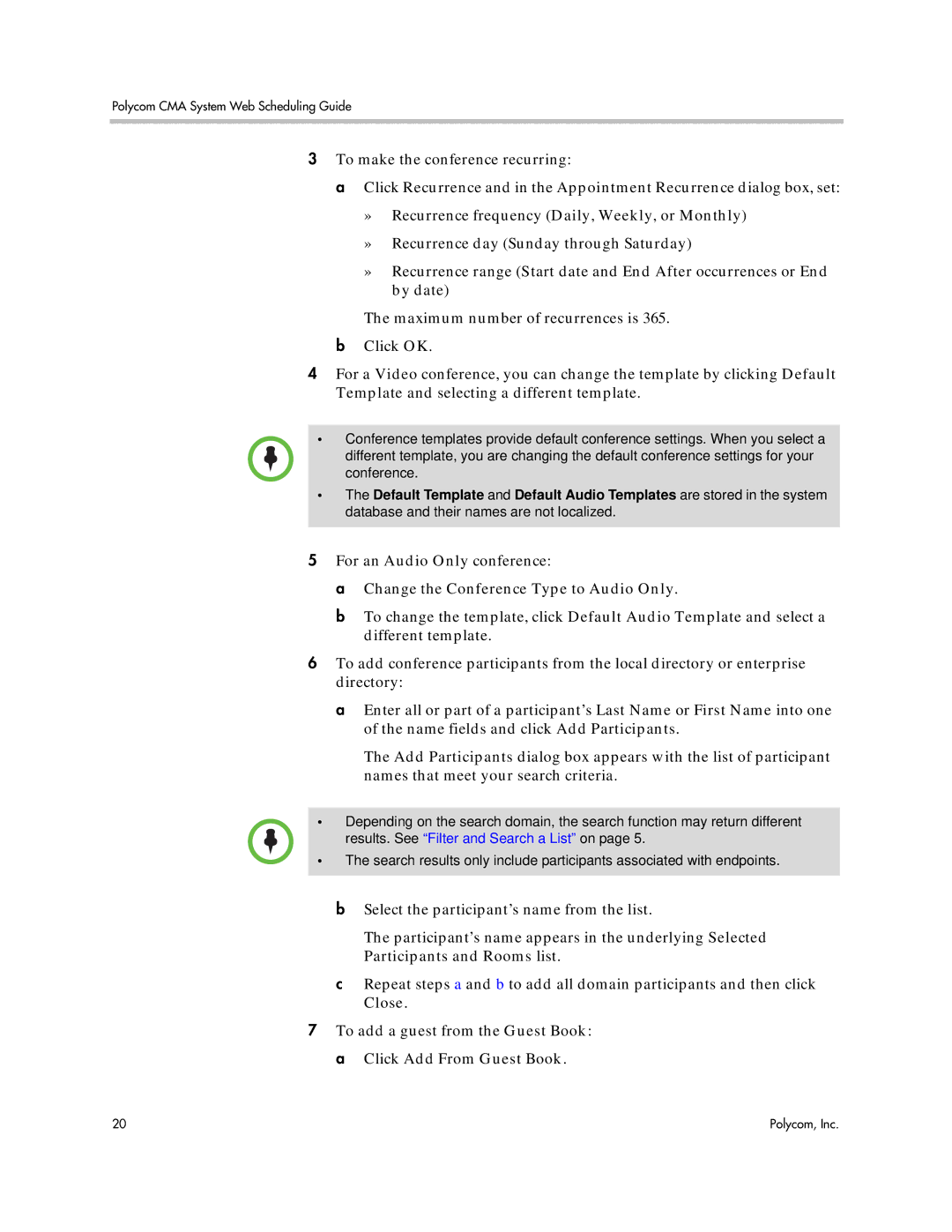 Polycom 5.3 manual To make the conference recurring, For an Audio Only conference, Change the Conference Type to Audio Only 