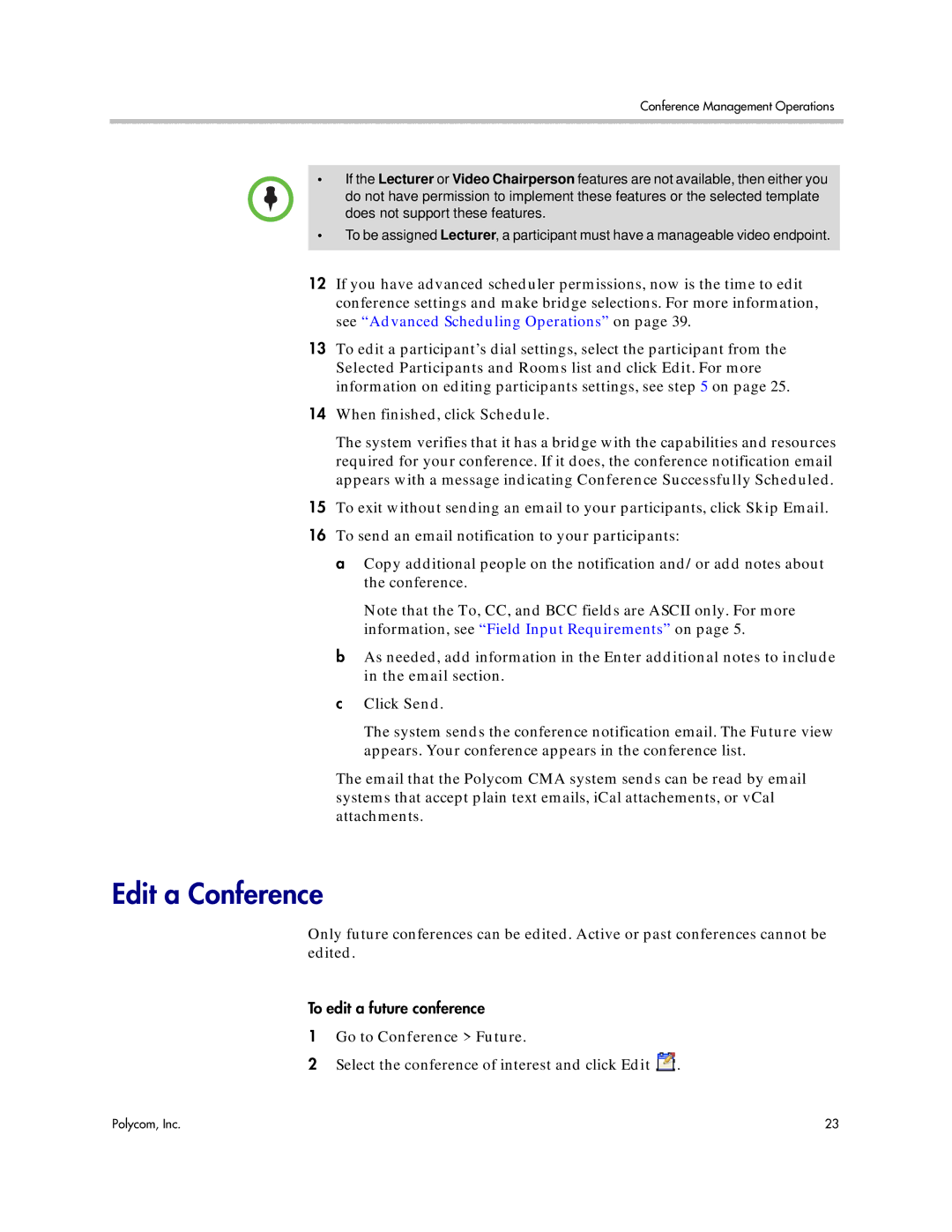 Polycom 5.3 manual Edit a Conference, Go to Conference Future, Select the conference of interest and click Edit 