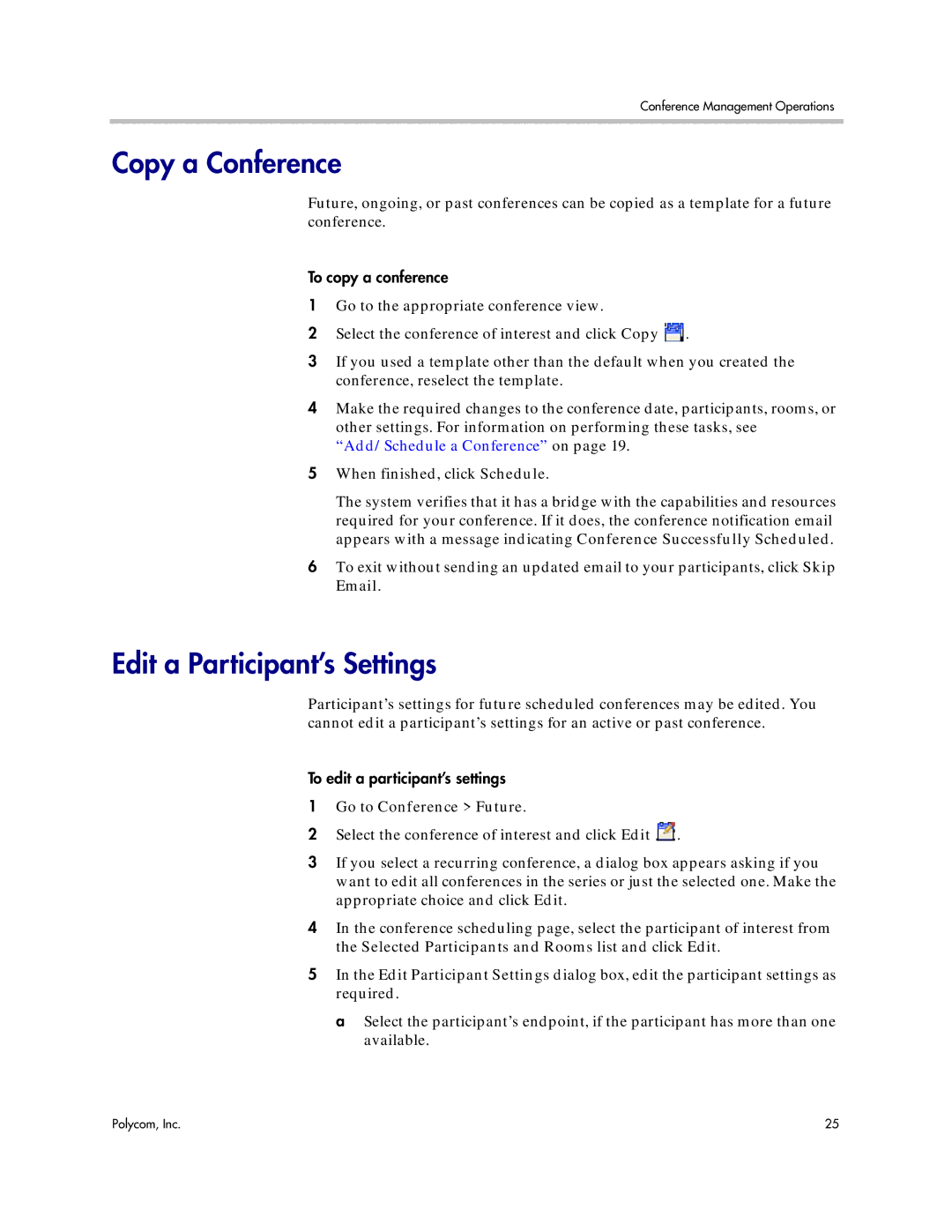 Polycom 5.3 manual Copy a Conference, Edit a Participant’s Settings 