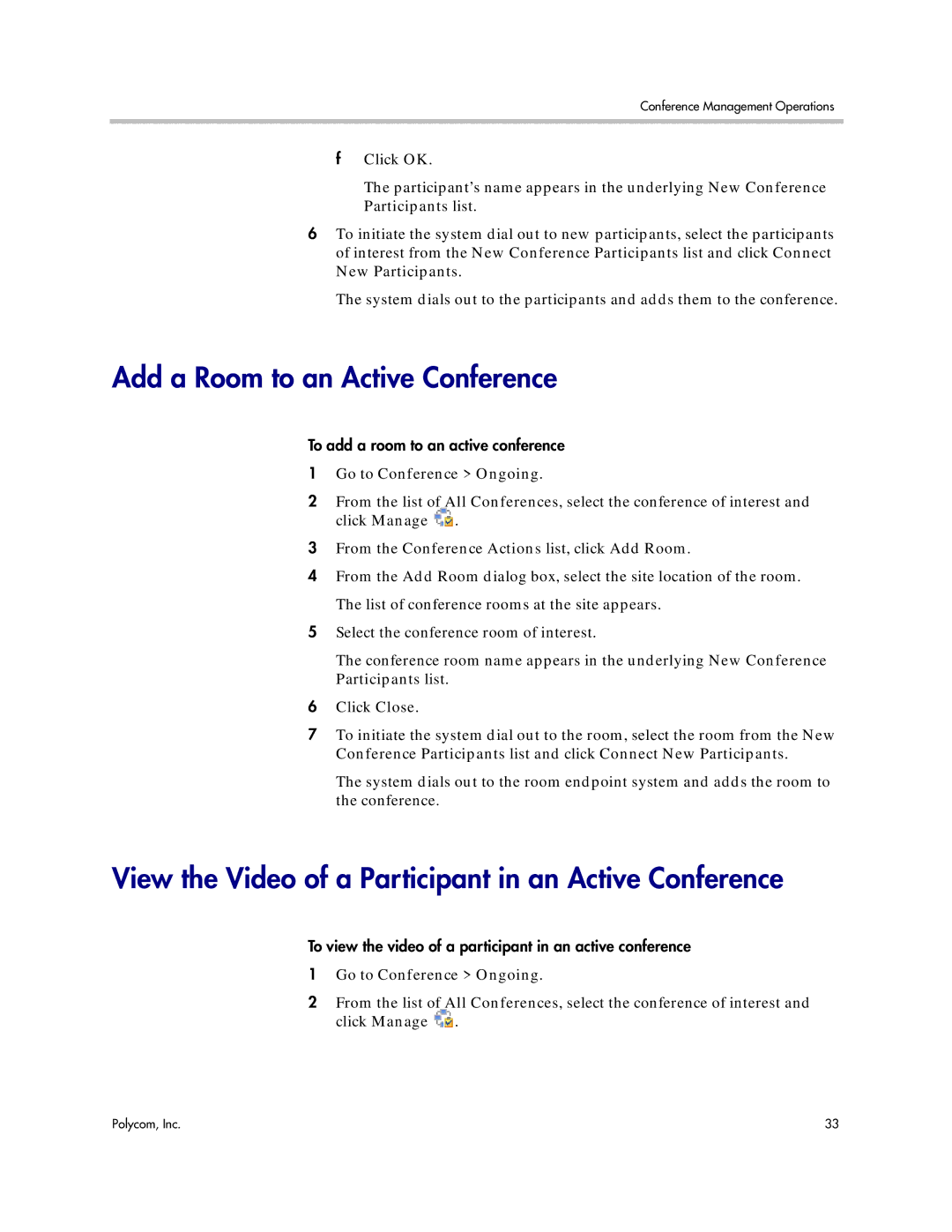 Polycom 5.3 manual Add a Room to an Active Conference, View the Video of a Participant in an Active Conference 