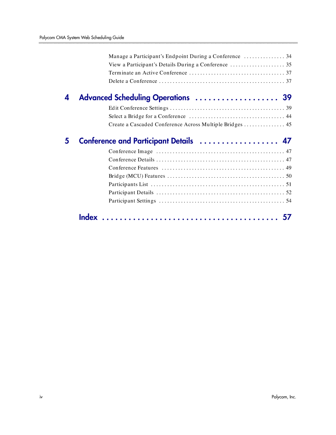 Polycom 5.3 manual Advanced Scheduling Operations, Conference and Participant Details, Index 