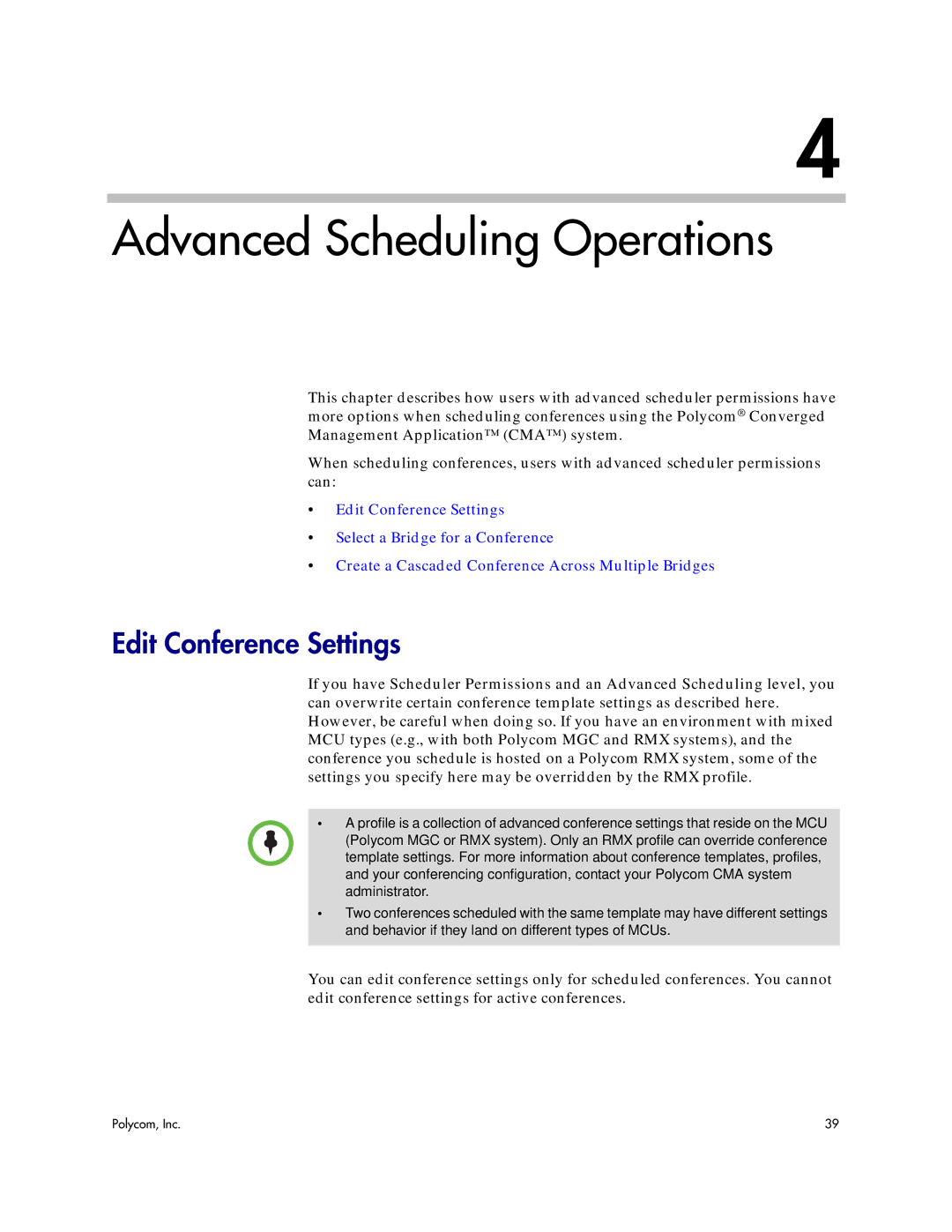 Polycom 5.3 manual Advanced Scheduling Operations, Edit Conference Settings 