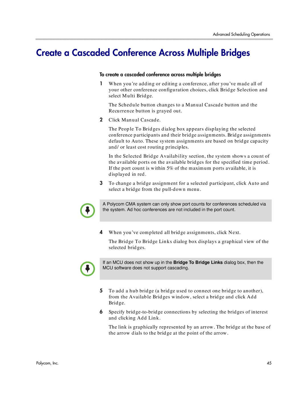 Polycom 5.3 manual Create a Cascaded Conference Across Multiple Bridges, Click Manual Cascade 