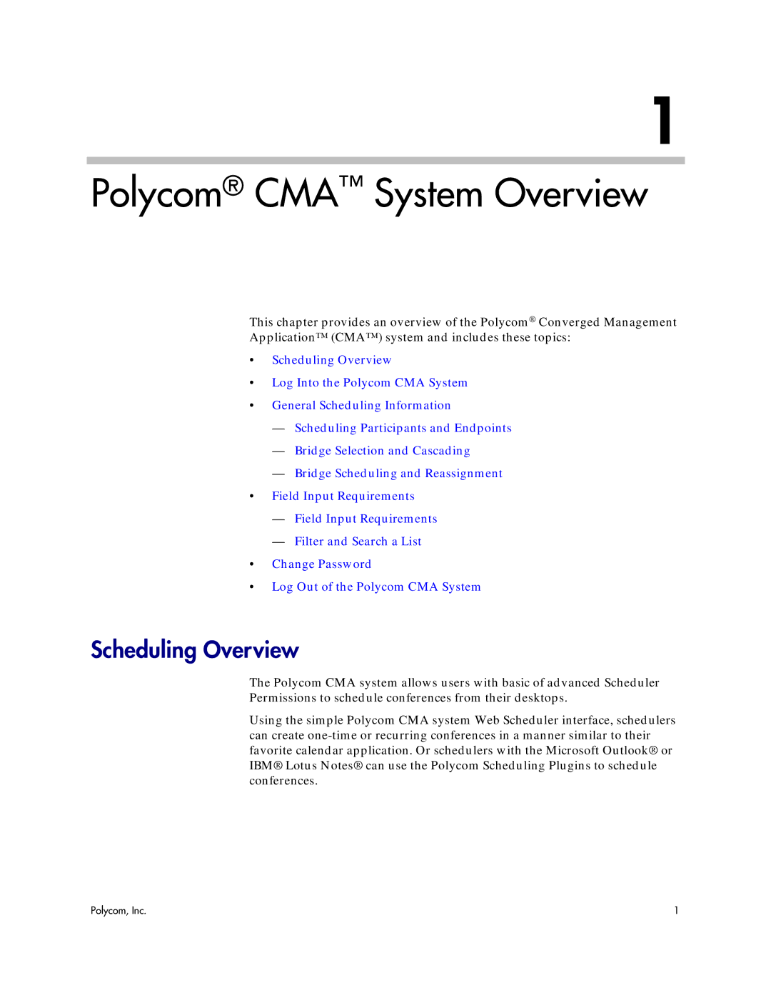 Polycom 5.3 manual Polycom CMA System Overview, Scheduling Overview 