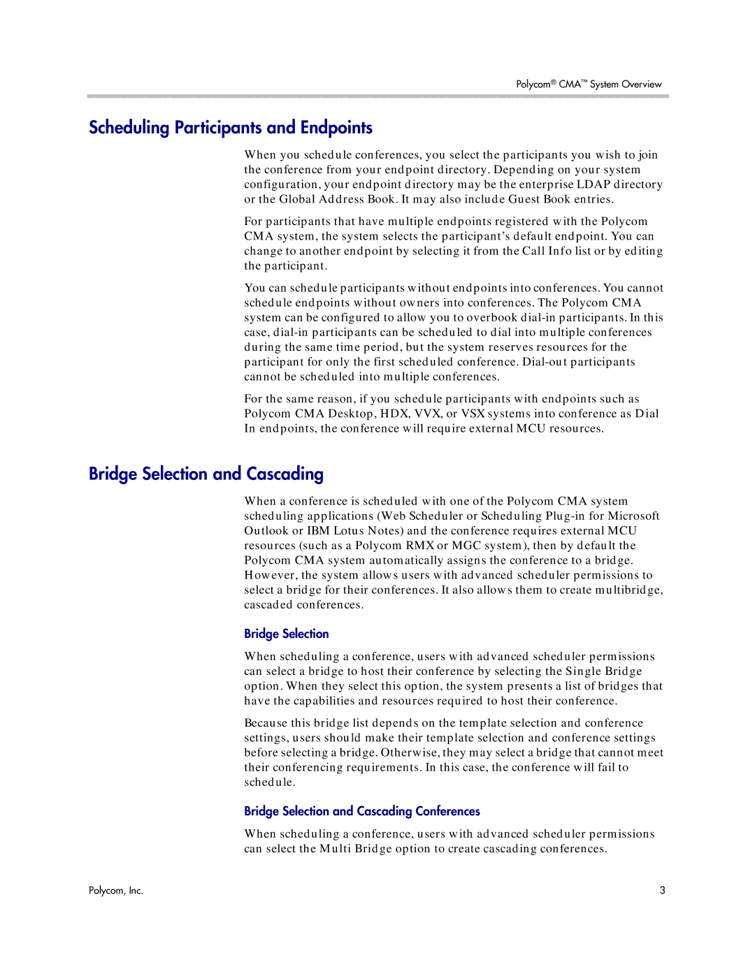 Polycom 5.3 manual Scheduling Participants and Endpoints, Bridge Selection and Cascading 