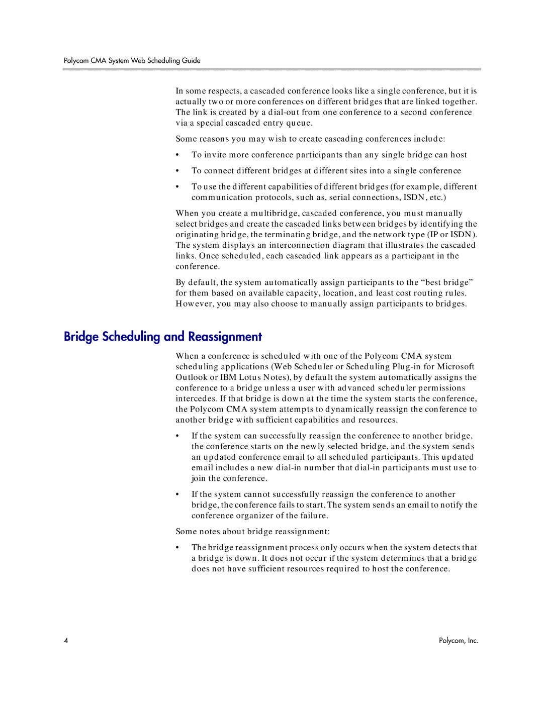 Polycom 5.3 manual Bridge Scheduling and Reassignment 