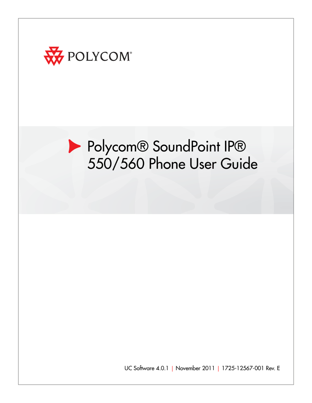 Polycom manual Polycom SoundPoint IP 550/560 Phone User Guide 