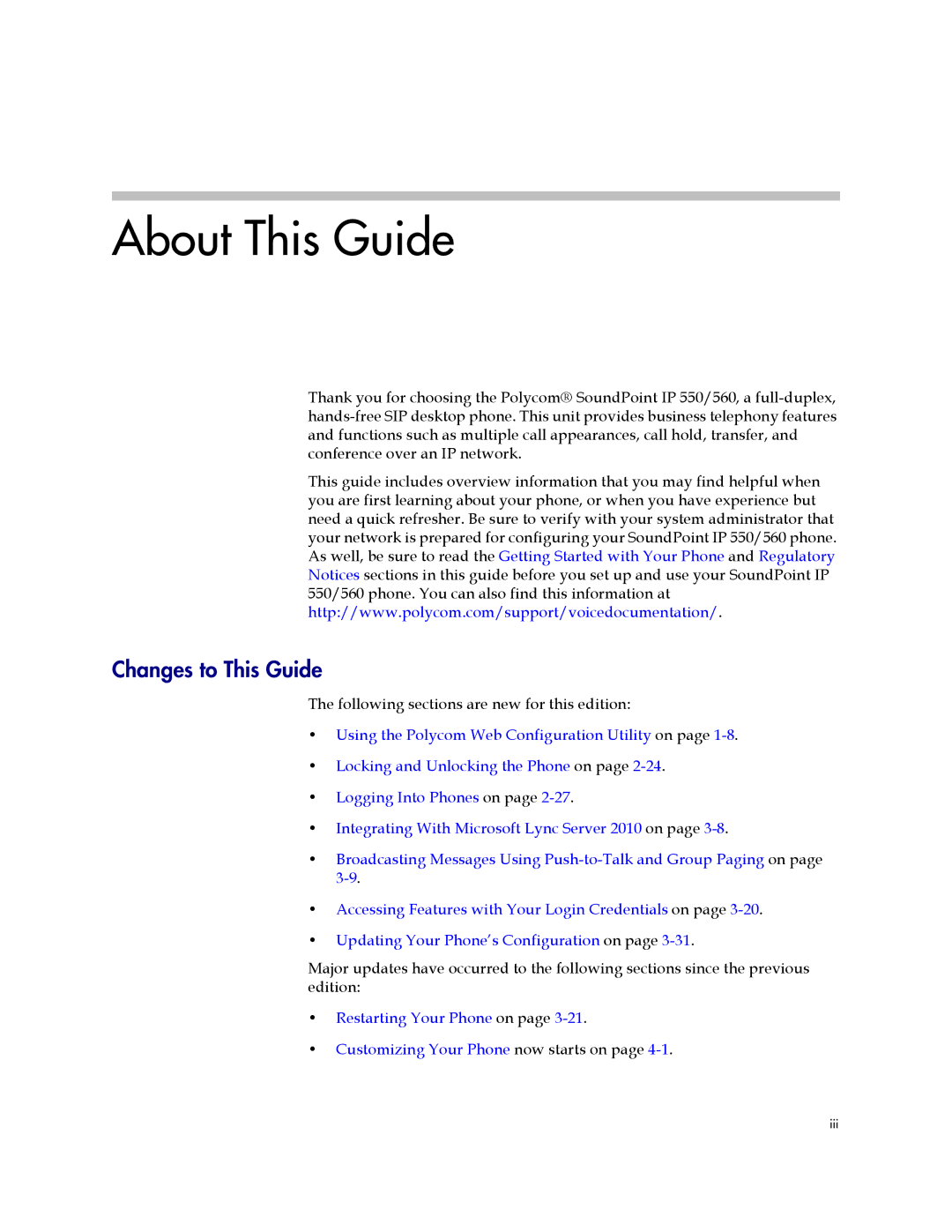 Polycom 550 manual Changes to This Guide, Following sections are new for this edition 