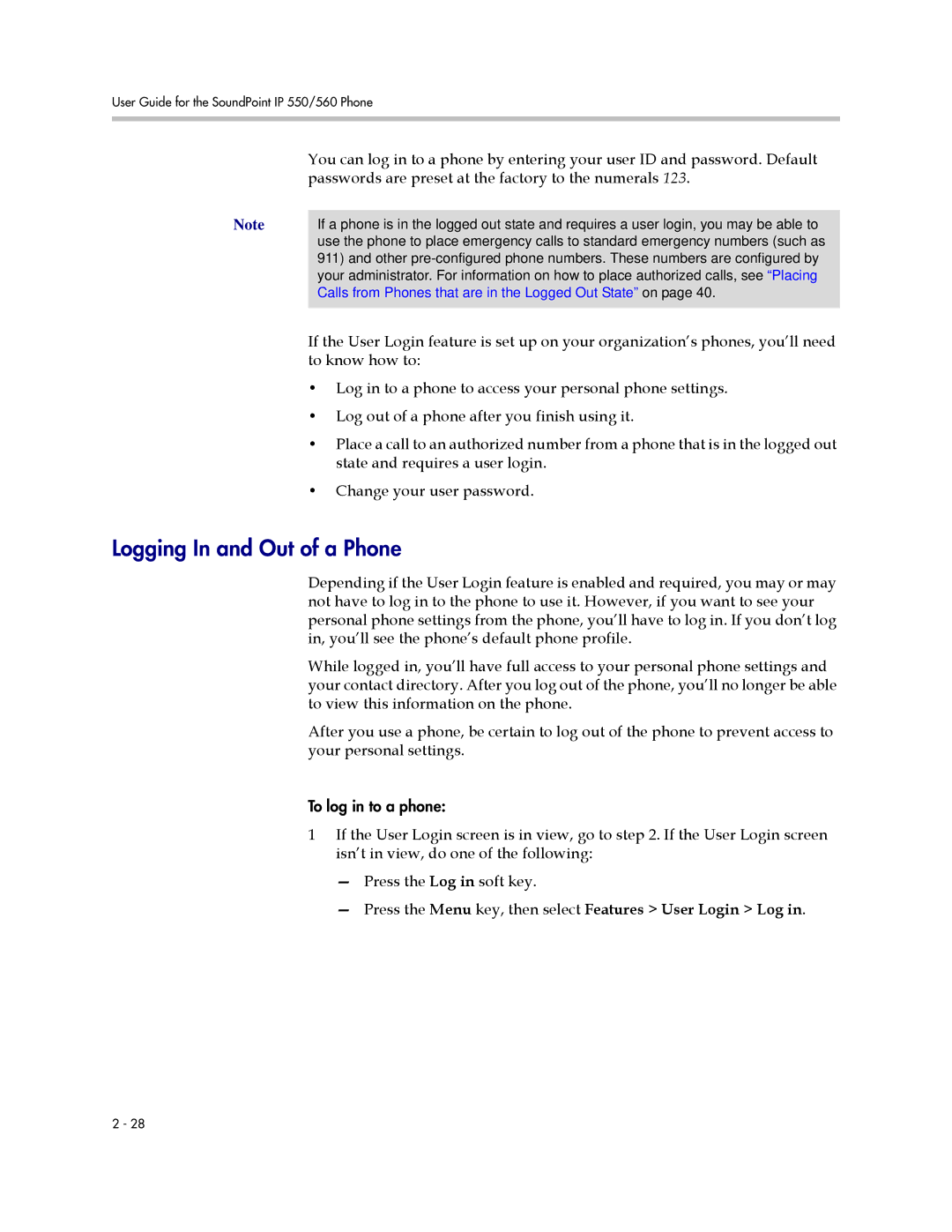 Polycom 550 manual Logging In and Out of a Phone, Passwords are preset at the factory to the numerals 