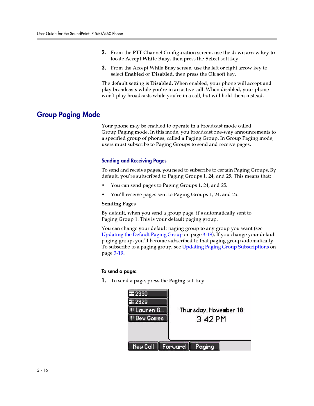 Polycom 550 manual Group Paging Mode, Sending Pages, To send a page, press the Paging soft key 