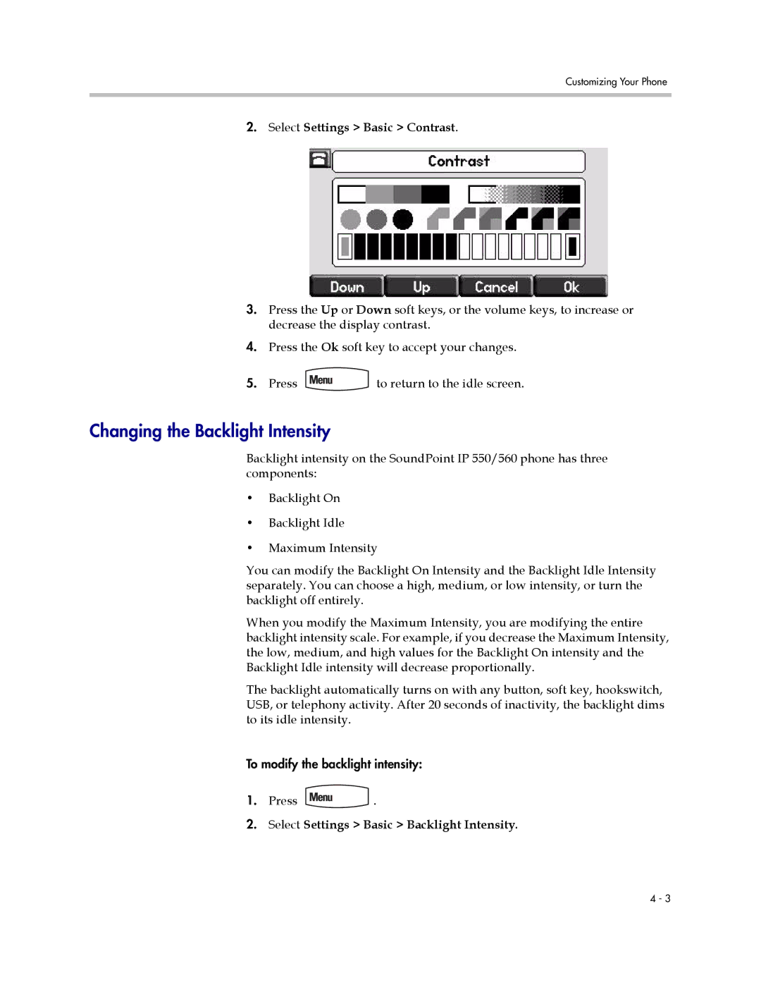 Polycom 550 Changing the Backlight Intensity, Select Settings Basic Contrast, Select Settings Basic Backlight Intensity 