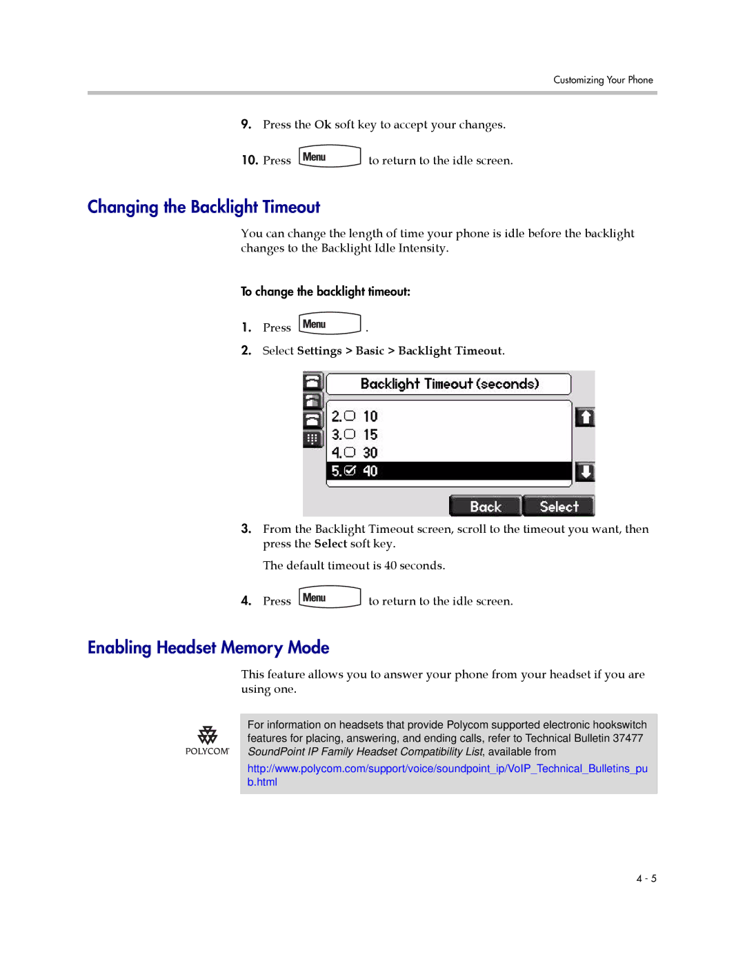 Polycom 550 manual Changing the Backlight Timeout, Enabling Headset Memory Mode, Select Settings Basic Backlight Timeout 