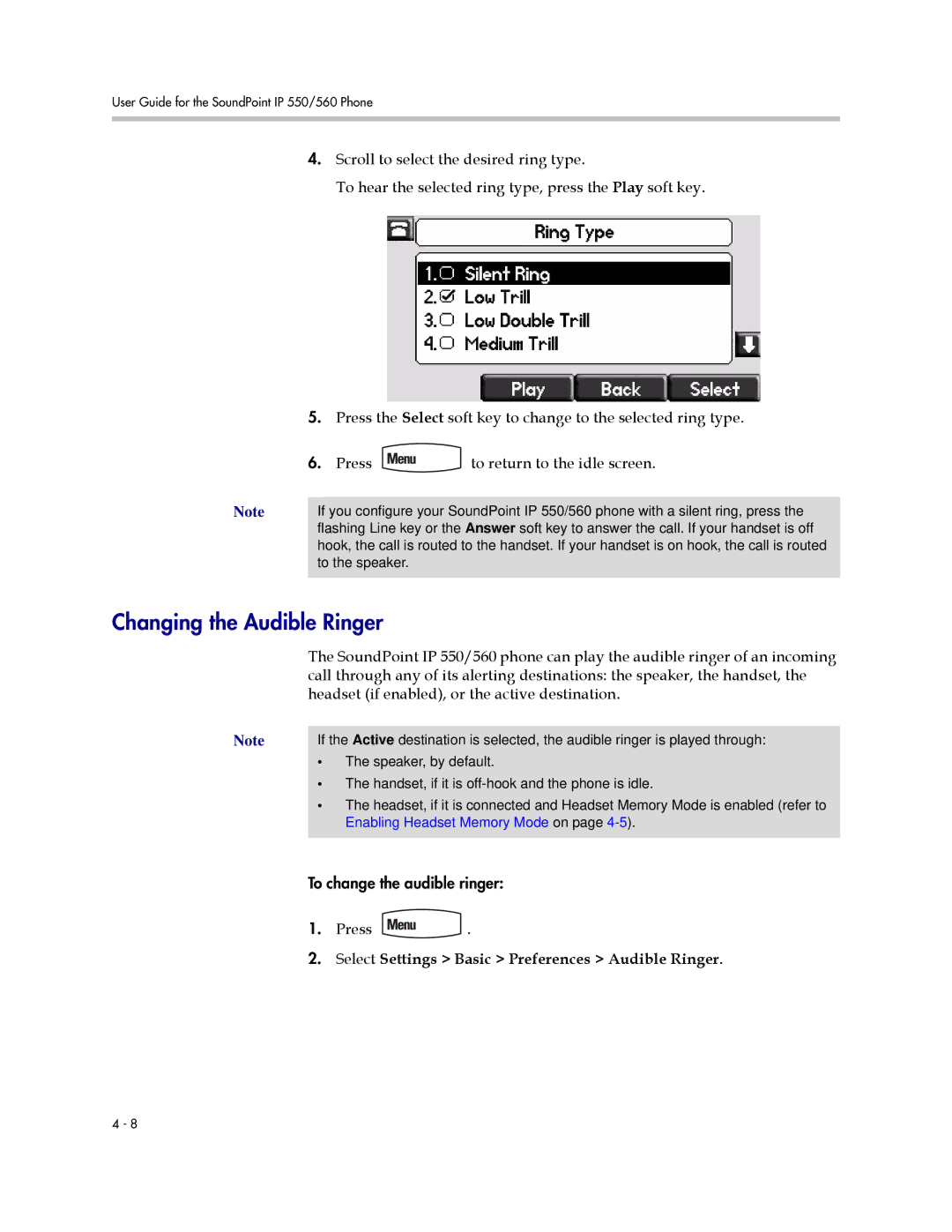 Polycom 550 manual Changing the Audible Ringer, Select Settings Basic Preferences Audible Ringer 