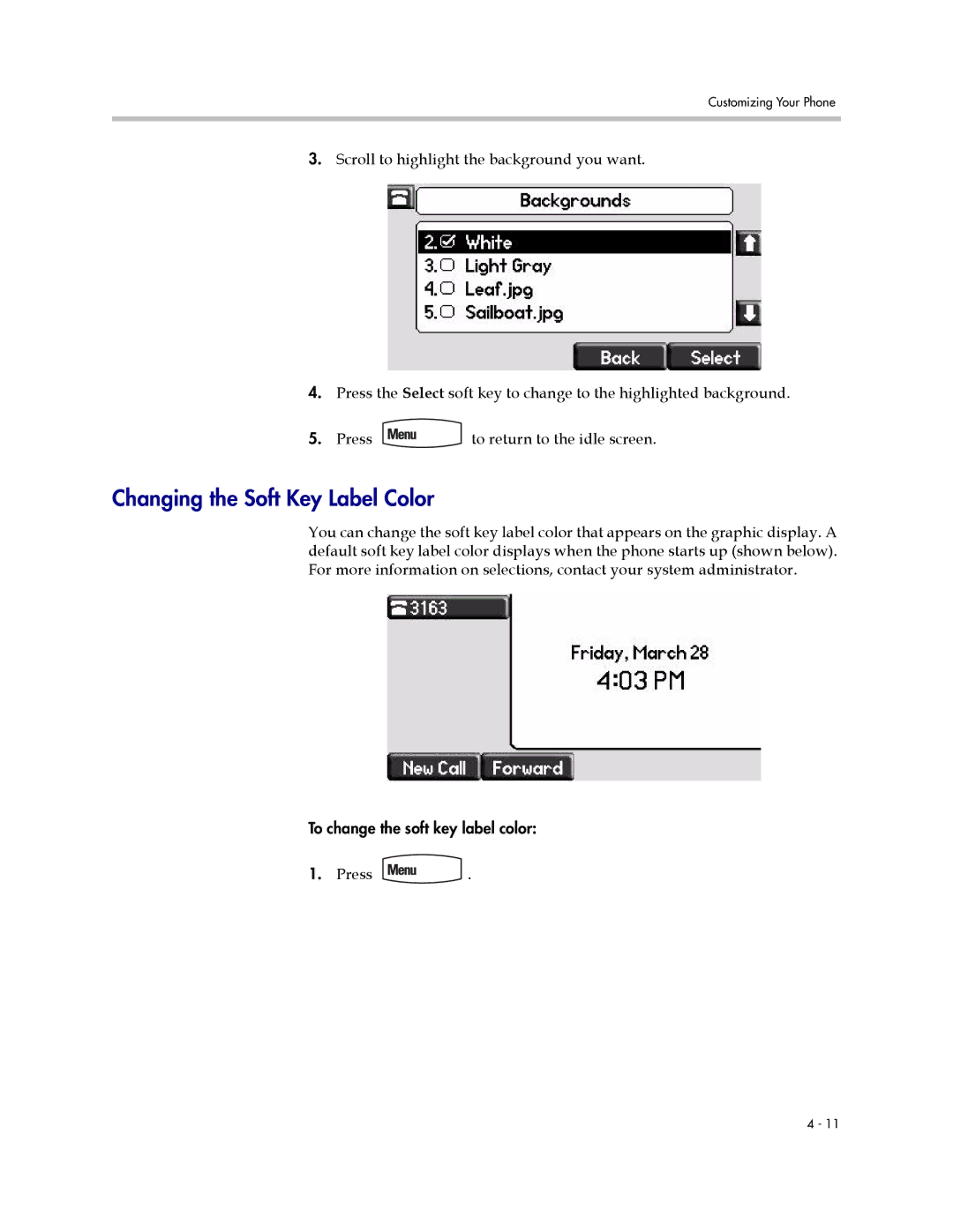 Polycom 550 manual Changing the Soft Key Label Color 