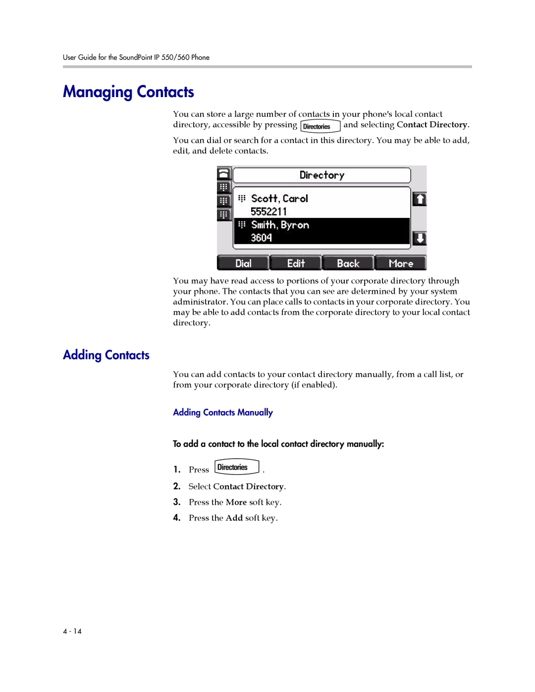 Polycom 550 manual Managing Contacts, Adding Contacts, Press the More soft key Press the Add soft key 