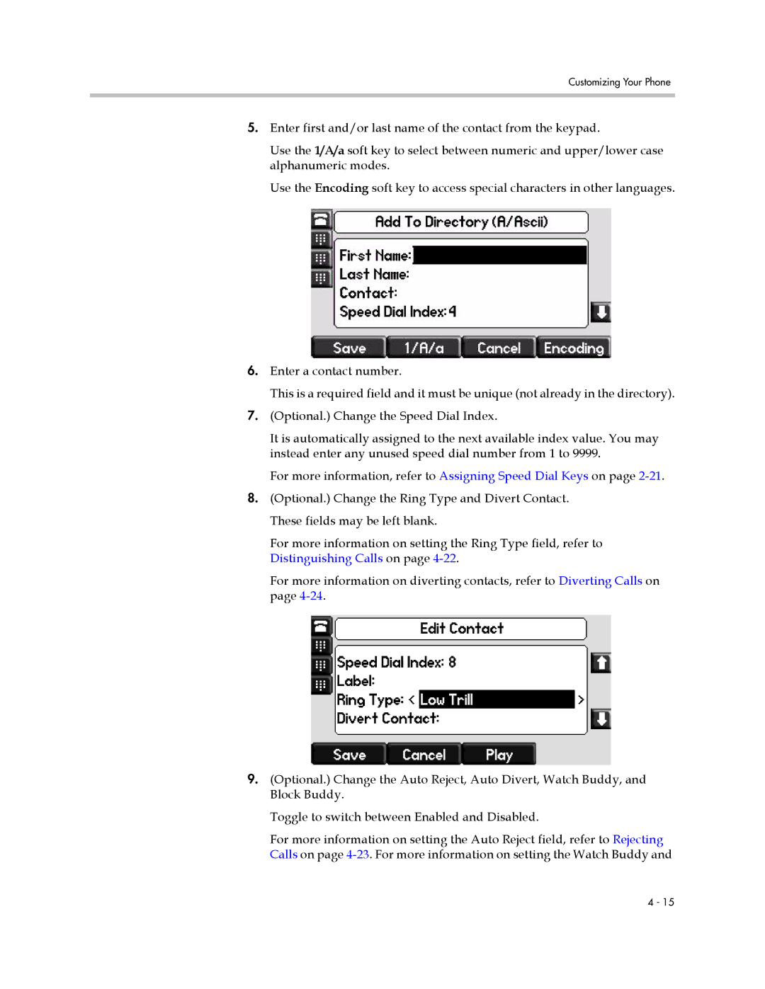 Polycom 550 manual Customizing Your Phone 