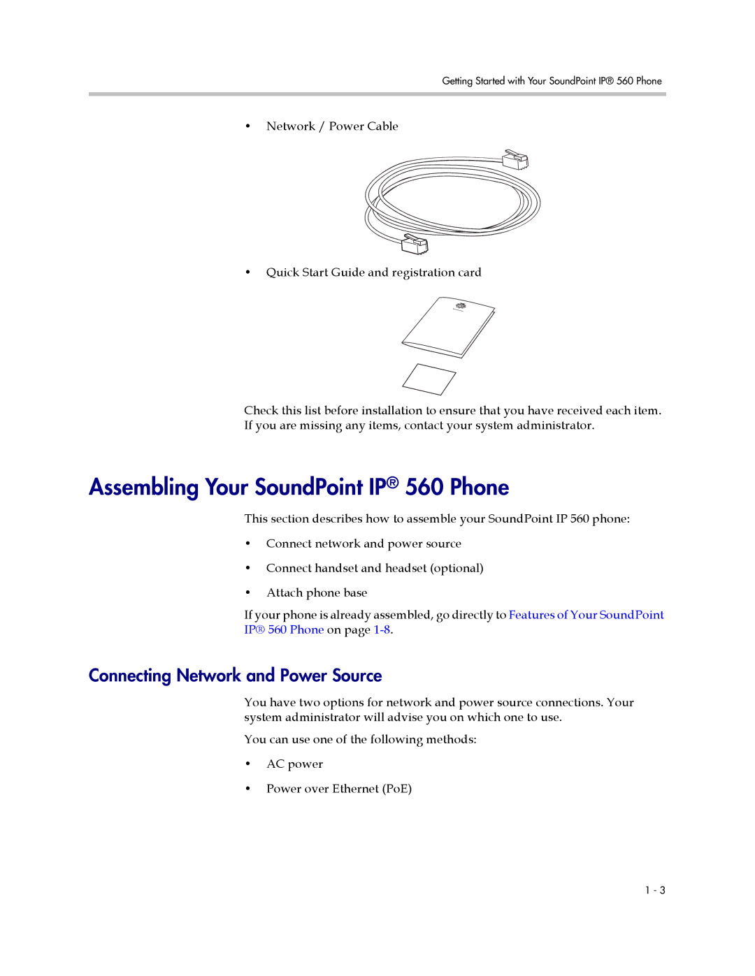 Polycom manual Assembling Your SoundPoint IP 560 Phone, Connecting Network and Power Source 