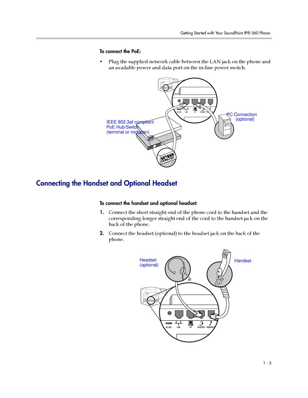 Polycom 560 manual Connecting the Handset and Optional Headset 