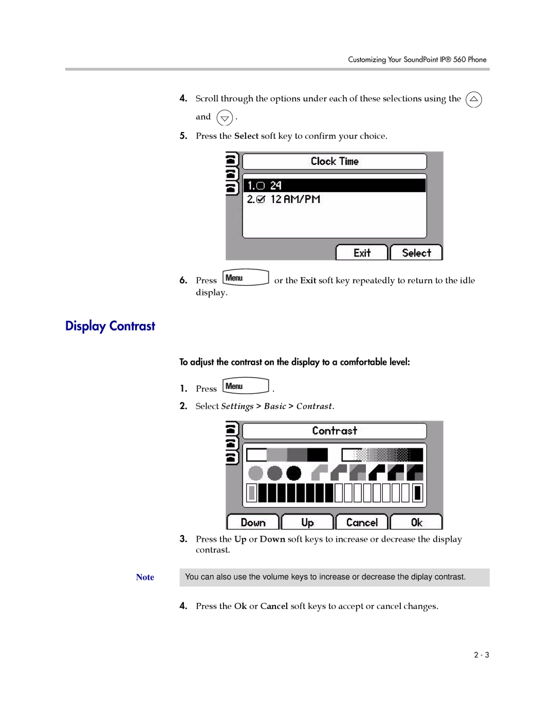 Polycom 560 manual Display Contrast, Select Settings Basic Contrast 